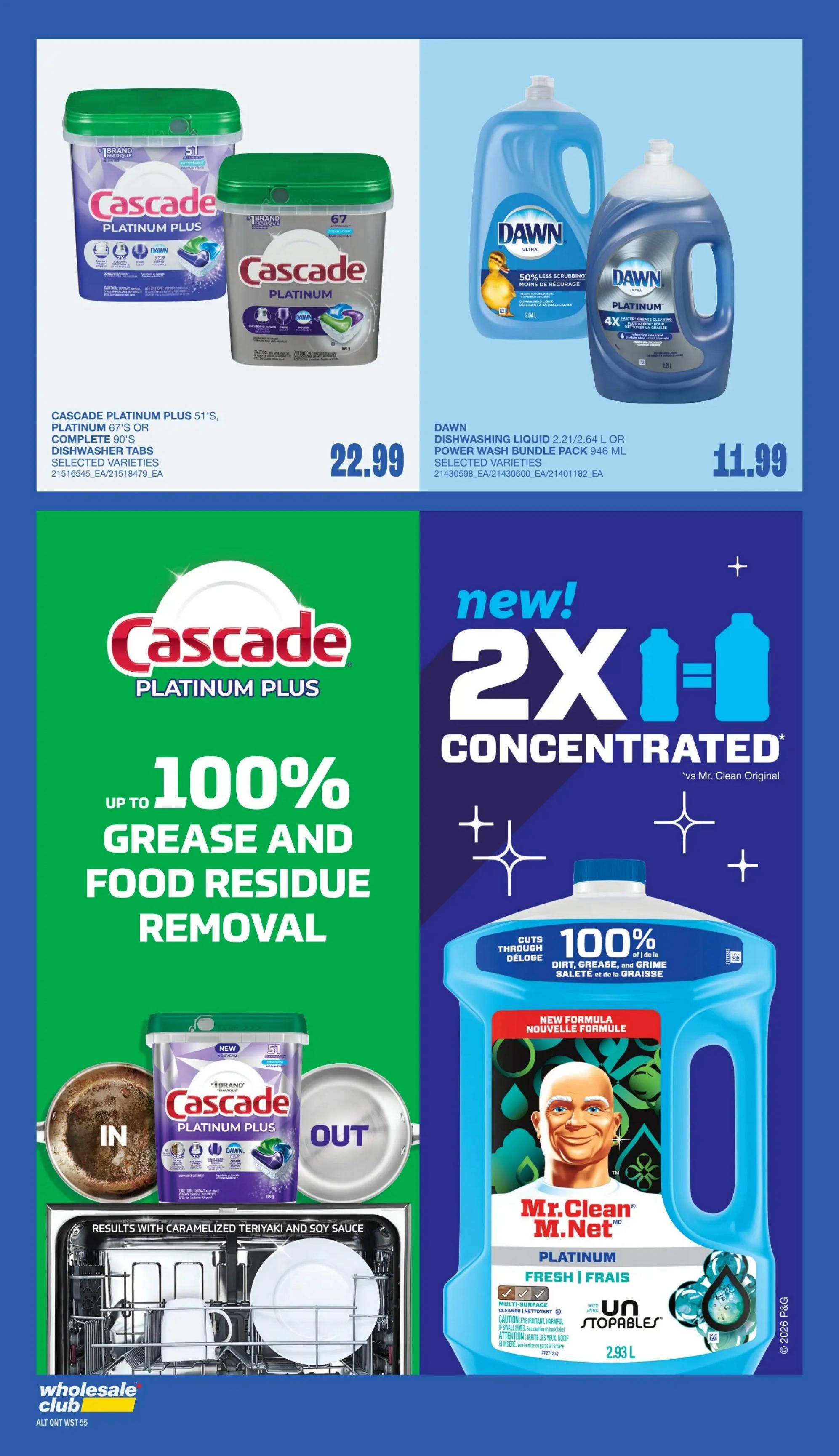 Wholesale Club flyer page 52 features cleaning products. On the left, Cascade Platinum Plus dishwasher tabs are available in 51's, Platinum 67's, or Complete 90's for $22.99. The product is advertised as removing up to 100% grease and food residue, showing a dirty pan transforming to clean dishes in a dishwasher. On the right, Dawn Ultra Dishwashing Liquid in 2.21 L or 2.64 L Power Wash bundles are $11.99. Also featured is Mr. Clean Clean Freak Mist Multi-Surface Cleaner in Fresh scent, 2.93 L, advertised as 2X concentrated and cutting through 100% of dirt, grease, and grime.