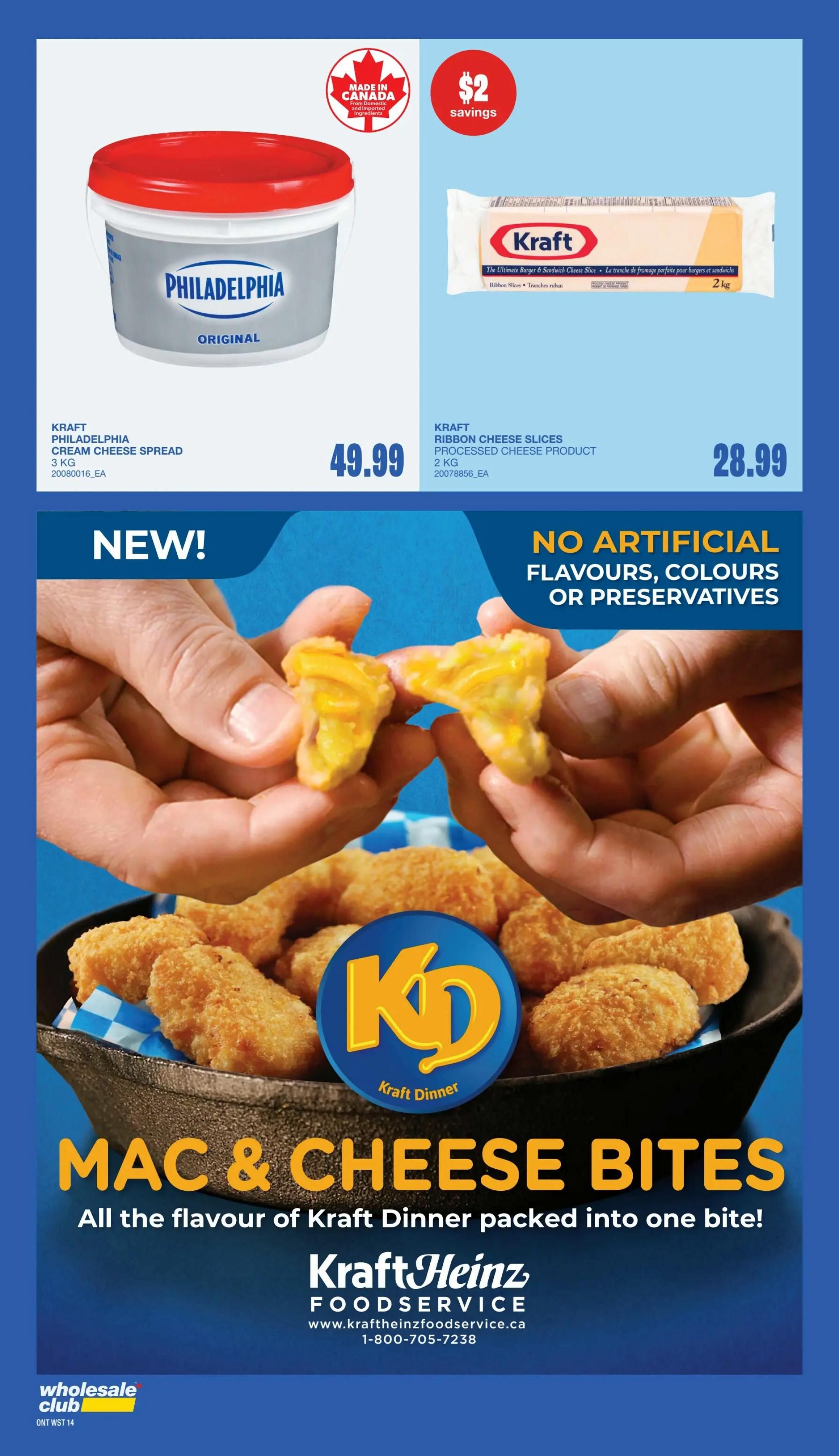 Wholesale Club flyer page 12 featuring Kraft Philadelphia Original Cream Cheese Spread, 3 kg, for $49.99. Also available is Kraft Ribbon Cheese Slices Processed Cheese Product, 2 kg, for $28.99 with $2 savings. The page highlights new Kraft Dinner Mac & Cheese Bites, described as having all the flavour of Kraft Dinner packed into one bite, with no artificial flavours, colours, or preservatives. Contact information for Kraft Heinz Foodservice is provided.