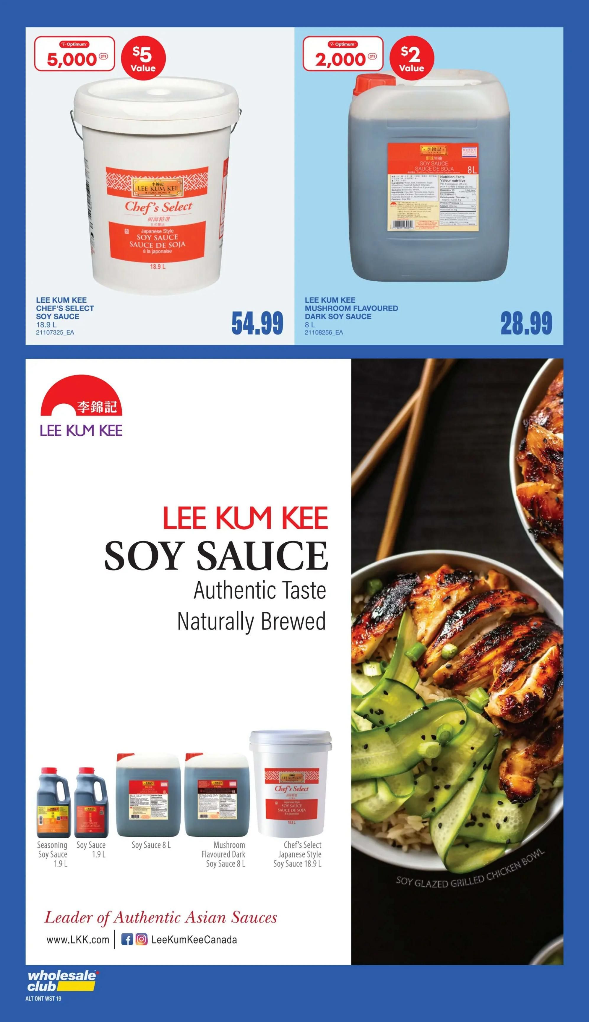Wholesale Club flyer page 17 features Lee Kum Kee soy sauces. Top left: Lee Kum Kee Chef's Select Soy Sauce, 18.9 L, for $54.99, with a $5 value offer on 5,000 Optimum points. Top right: Lee Kum Kee Mushroom Flavoured Dark Soy Sauce, 8 L, for $28.99, with a $2 value offer on 2,000 Optimum points. Below, Lee Kum Kee Soy Sauce products are displayed: Seasoning Soy Sauce 1.9 L, Soy Sauce 1.9 L, Soy Sauce 8 L, and Chef's Select Japanese Style Soy Sauce 18.9 L. The page also features a 'Soy Glazed Grilled Chicken Bowl' image and the text 'Lee Kum Kee - Leader of Authentic Asian Sauces.