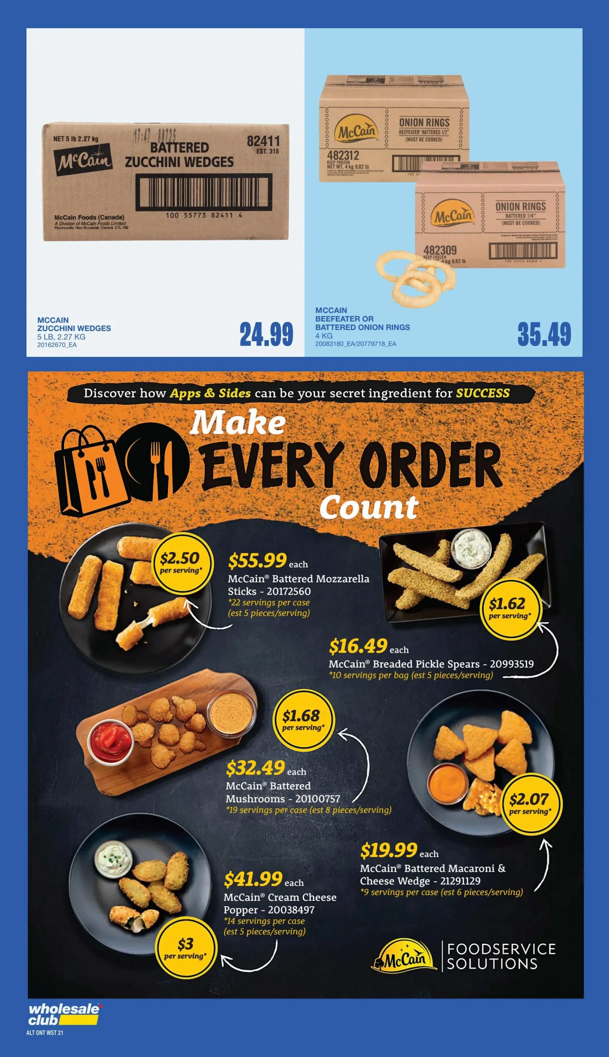 Wholesale Club flyer specials page featuring McCain frozen appetizers. Top section includes McCain Battered Zucchini Wedges, 5 lb, 2.27 kg for $24.99 each, and McCain Beefeater Battered Onion Rings, 4 kg, for $35.49 each. The main section highlights various McCain products with per serving costs: McCain Battered Mozzarella Sticks, 22 servings per case, at $55.99 each with a per serving cost of $2.50; McCain Breaded Pickle Spears, 10 servings per bag, at $16.49 each with a per serving cost of $1.62; McCain Battered Mushrooms, 19 servings per case, at $32.49 each with a per serving cost of $1.68; McCain Cream Cheese Popper, 14 servings per case, at $41.99 each with a per serving cost of $3; and McCain Battered Macaroni & Cheese Wedge, 9 servings per case, at $19.99 each with a per serving cost of $2.07. The page also features a 'Make Every Order Count' graphic with a shopping bag and cutlery.