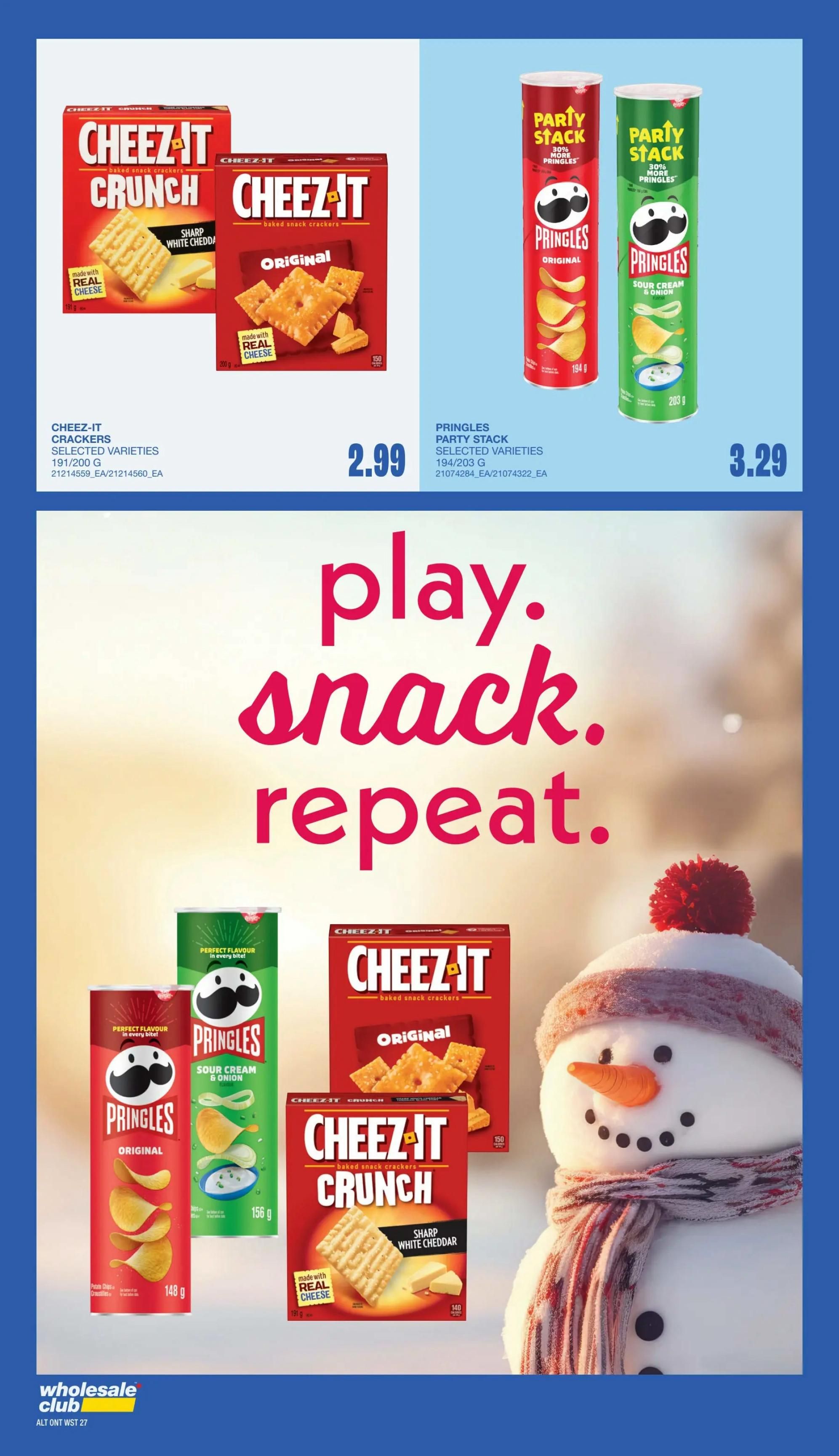 Wholesale Club flyer page 25 features snack deals with a playful 'play. snack. repeat.' theme. Featured products include Cheez-It Crackers in selected varieties, 191g/200g, for $2.99. Also available are Pringles Party Stack in selected varieties, 194g/203g, for $3.29. The page displays images of Cheez-It Crunch Sharp White Cheddar and Original crackers, along with Pringles Original and Sour Cream & Onion flavour chips.