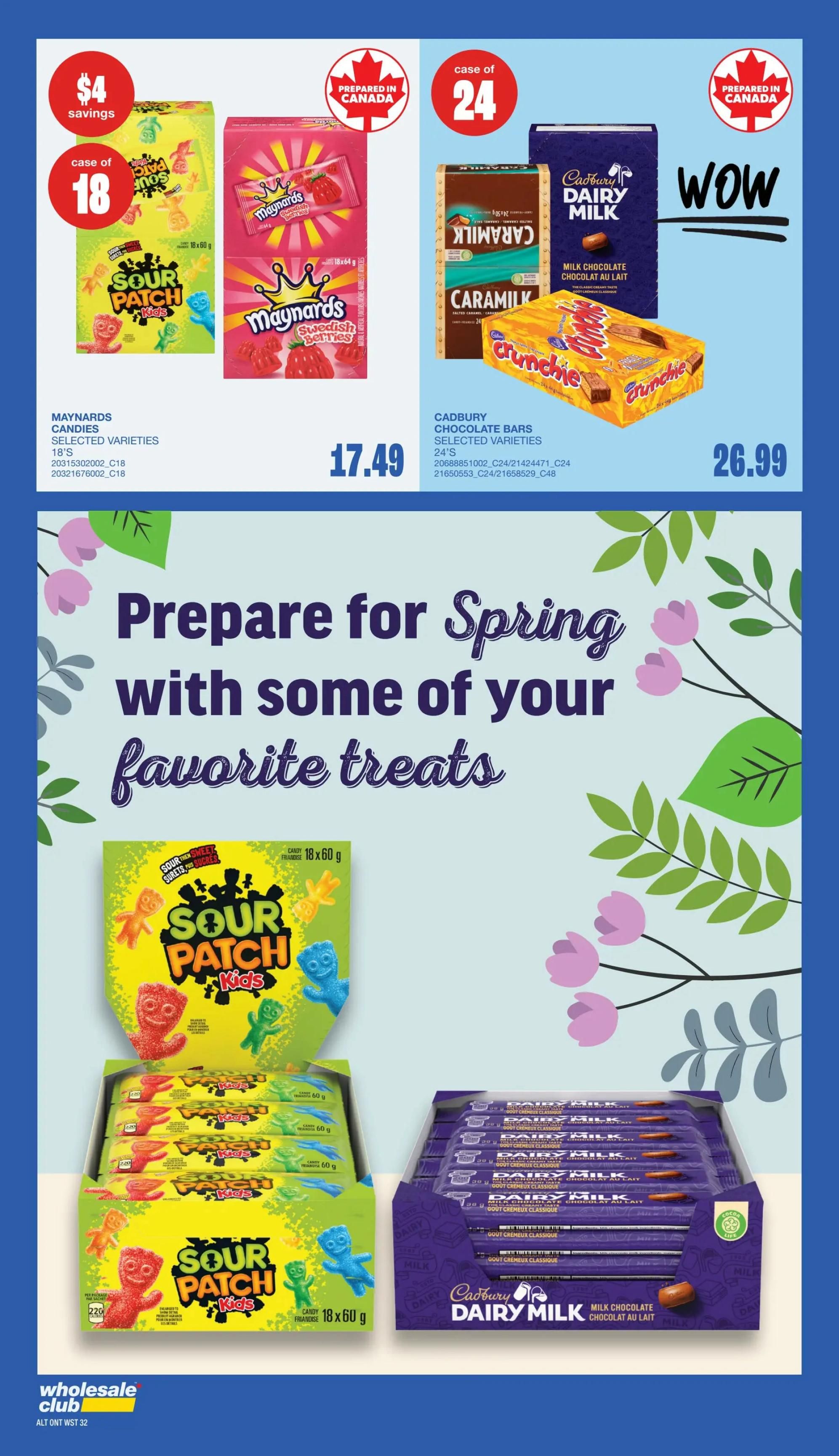 Wholesale Club flyer specials page 29 features a selection of popular candies. On the left, Maynards Candies, selected varieties, case of 18, is available with a $4 savings, priced at $17.49. In the center, Cadbury Caramilk chocolate bars, selected varieties, case of 24, are shown. To the right, Cadbury Dairy Milk chocolate bars, selected varieties, are displayed. The page also highlights a 'Prepare for Spring with some of your favorite treats' message, showcasing large boxes of Sour Patch Kids candy and Cadbury Dairy Milk bars. Prices are $17.49 for Maynards and $26.99 for Cadbury chocolate bars.