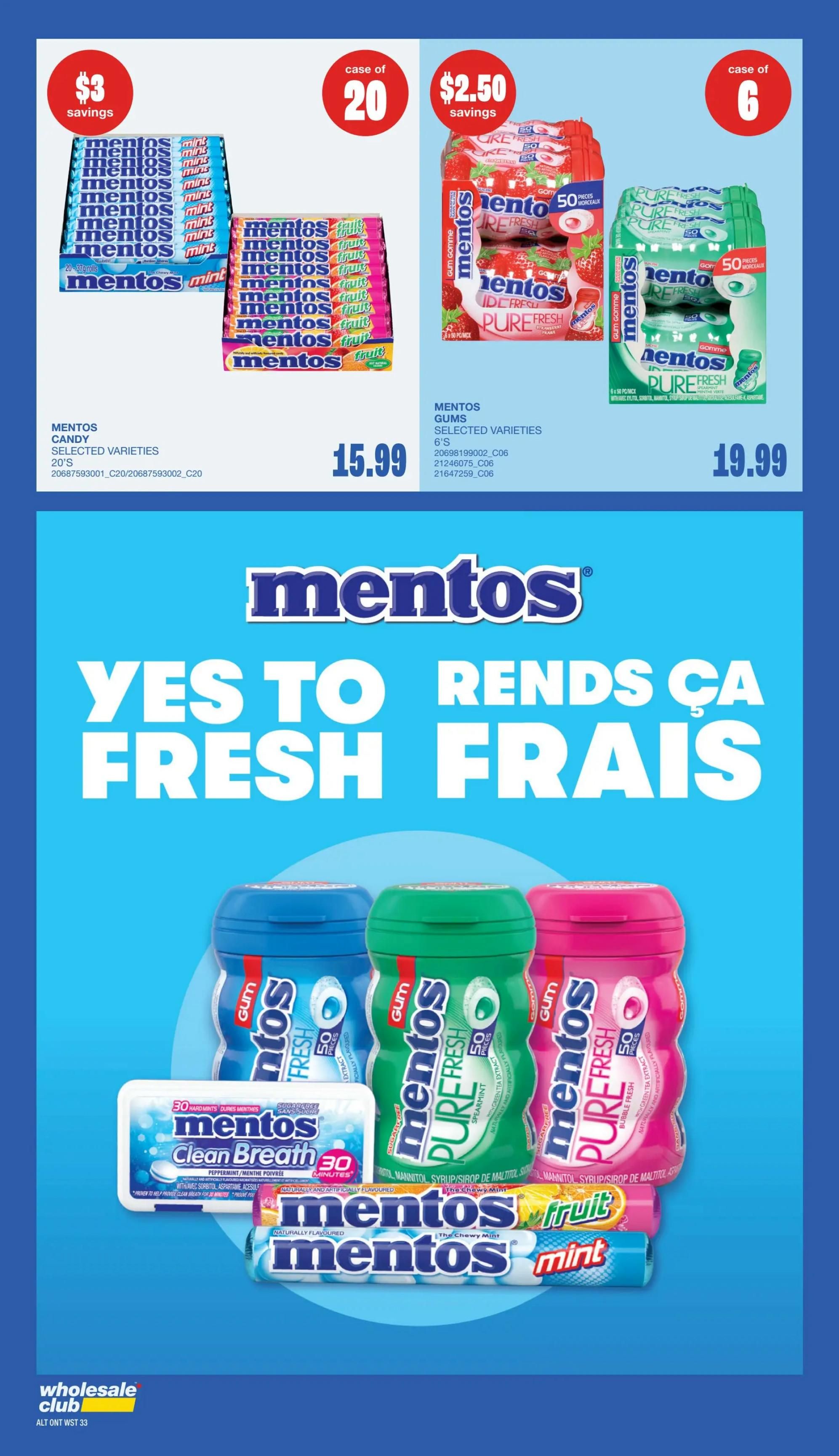 Wholesale Club flyer page 30 featuring a large Mentos promotion. Offers include Mentos Candy, selected varieties, 20's, for $15.99 with $3 savings. Also available are Mentos Gums, selected varieties, 6's, for $19.99 with $2.50 savings. The page displays various Mentos products including Mentos Pure Fresh Gum in Spearmint and Strawberry flavours, Mentos Clean Breath Mints in Peppermint, and Mentos chewy mints and fruit rolls.