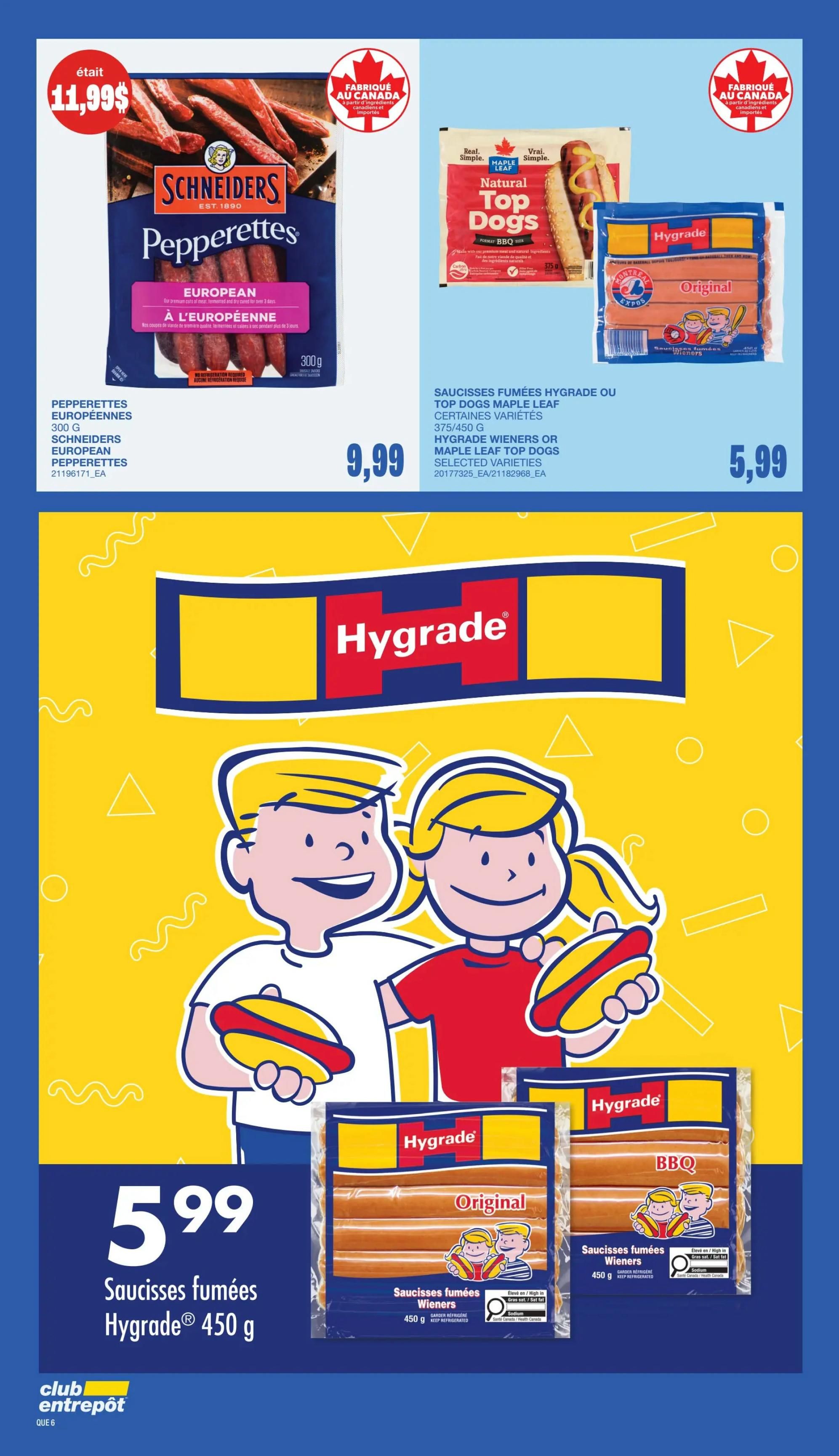 Wholesale Club flyer specials page 6 features Schneiders Pepperettes European style, originally $11.99, now on sale. Also featured are Hygrade Wieners or Maple Leaf Top Dogs, 375g/450g, selected varieties, for $9.99. The main promotion is Hygrade smoked sausages, 450g, for $5.99, available in Original and BBQ varieties. All products are made in Canada.