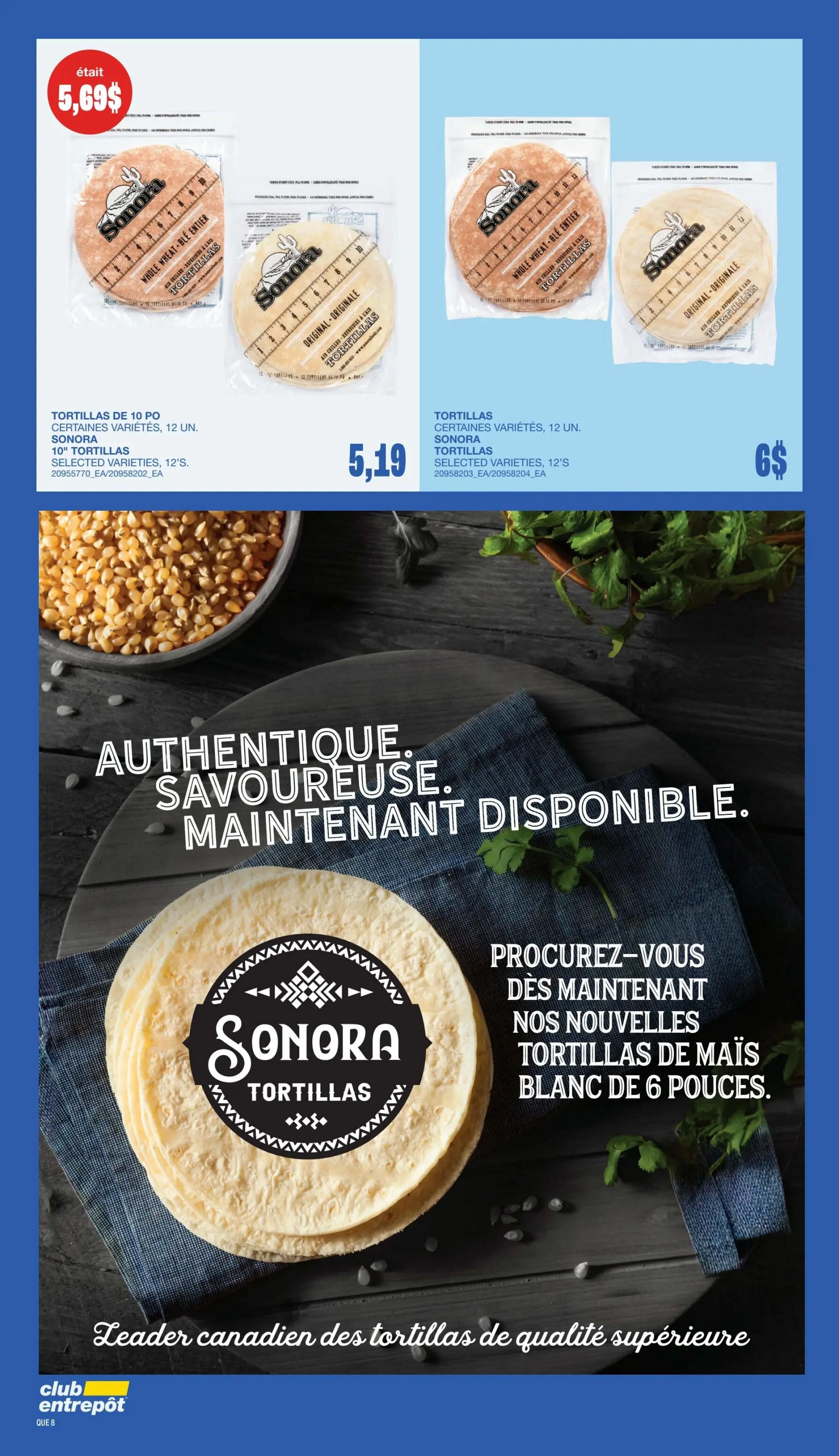 Wholesale Club flyer page 7 features Sonora brand tortillas. Two varieties are shown: 10' Whole Wheat Tortillas, selected varieties, 12 units for $5.19, and 10' Originale Tortillas, selected varieties, 12 units for $6. The page highlights 'Authentic. Savoury. Available Now.' and 'Discover our new 6-inch white corn tortillas.' A large image showcases a stack of Sonora tortillas, and the text 'Canada's leader in superior quality tortillas' is displayed. A previous price of $5.69 is also visible.