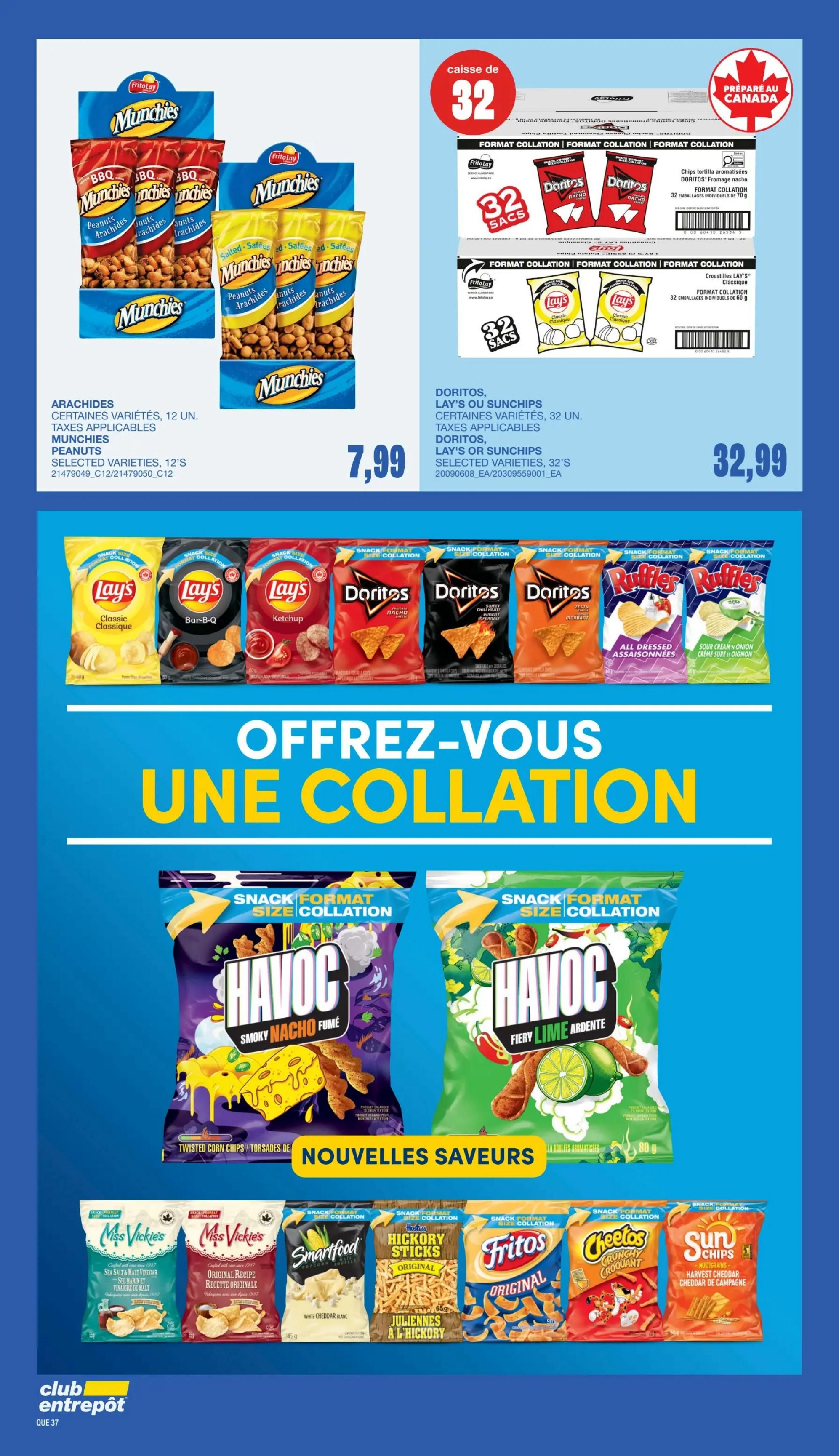 Wholesale Club flyer page 34 features a variety of snack options. On the top left, Munchies Peanuts in assorted varieties, 12 units, are priced at $7.99. To the right, Doritos, Lay's, or SunChips snack bags, 32 count, are available for $32.99. The middle section highlights 'Offrez-vous une collation' (Treat yourself to a snack) with large bags of Havoc Twisted Corn Chips in Smoky Nacho Fume and Fiery Lime Ardente flavours. The bottom section showcases 'Nouvelles Saveurs' (New Flavours) with snack-size bags including Miss Vickie's Sea Salt & Malt Vinegar and Original Recipe chips, Smartfood White Cheddar Popcorn, Hostess Hickory Sticks Original, Fritos Original, Cheetos Crunchy Croquant, and Sun Chips Multigrains Harvest Cheddar.
