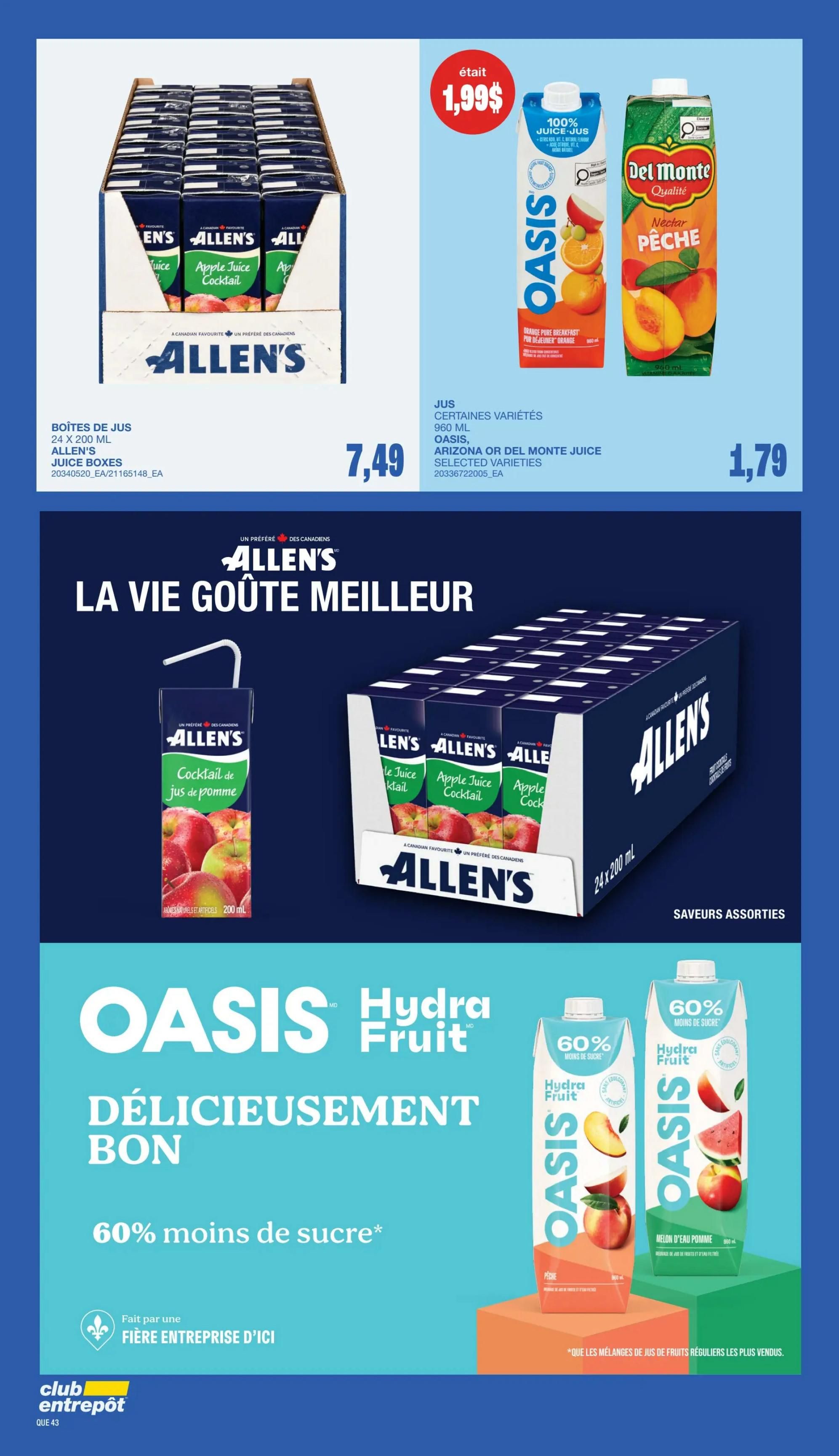 Page 40 of the Wholesale Club flyer features a variety of juices. On the top left, Allen's Juice Boxes, 24 x 200 mL, are priced at $7.49. To the right, Oasis 100% Juice, 960 mL, in selected varieties like Arizona or Del Monte, is available for $1.99. The bottom half of the page highlights Allen's 'La Vie Goûte Meilleur' (Life Tastes Better) campaign with a large image of Allen's Apple Juice Cocktail. Below this, Oasis Hydra Fruit beverages are advertised with '60% less sugar', featuring flavours like Peach and Apple Watermelon, with the text 'Fait par une fière entreprise d'ici' (Made by a proud local business).