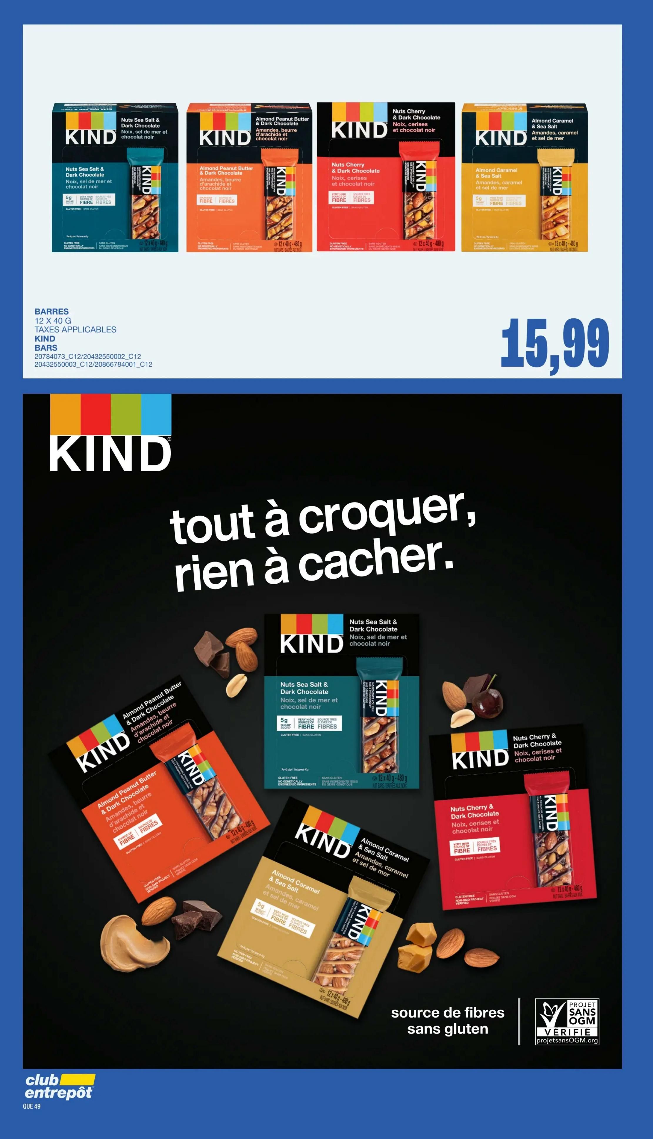 Wholesale Club flyer page 46 features a selection of KIND bars. Available flavours include Nuts Sea Salt & Dark Chocolate, Almond Peanut Butter & Dark Chocolate, Nuts Cherry & Dark Chocolate, and Almond Caramel & Sea Salt. Each box contains 12 bars of 40g each, for a total of 480g. The price for these KIND bars is $15.99. The page highlights that the bars are a source of fibre and gluten-free, with a 'Gluten-Free' and 'Non-GMO Project Verified' seal. The tagline reads 'tout à croquer, rien à cacher' which translates to 'everything to crunch, nothing to hide.
