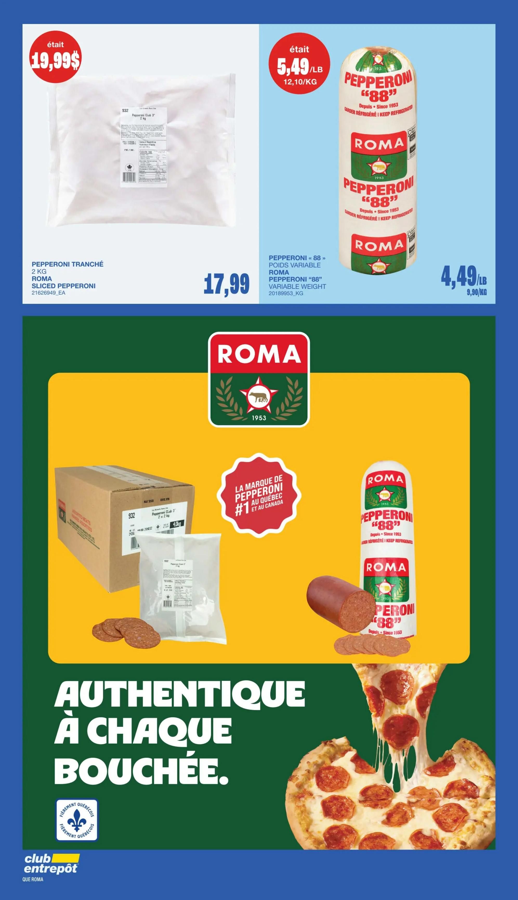 Wholesale Club flyer page 57 features Roma pepperoni products. A 2 kg bag of sliced pepperoni is priced at $17.99. Also available are Roma Pepperoni '88' variable weight products, previously priced at $5.49/lb, now selling for $4.49/lb or $9.90/kg. The page highlights 'Authentic to every bite' with a '#1 Pepperoni Brand in Quebec and Canada' graphic. A pizza with melted cheese and pepperoni is shown, along with a whole pepperoni stick and sliced pepperoni.