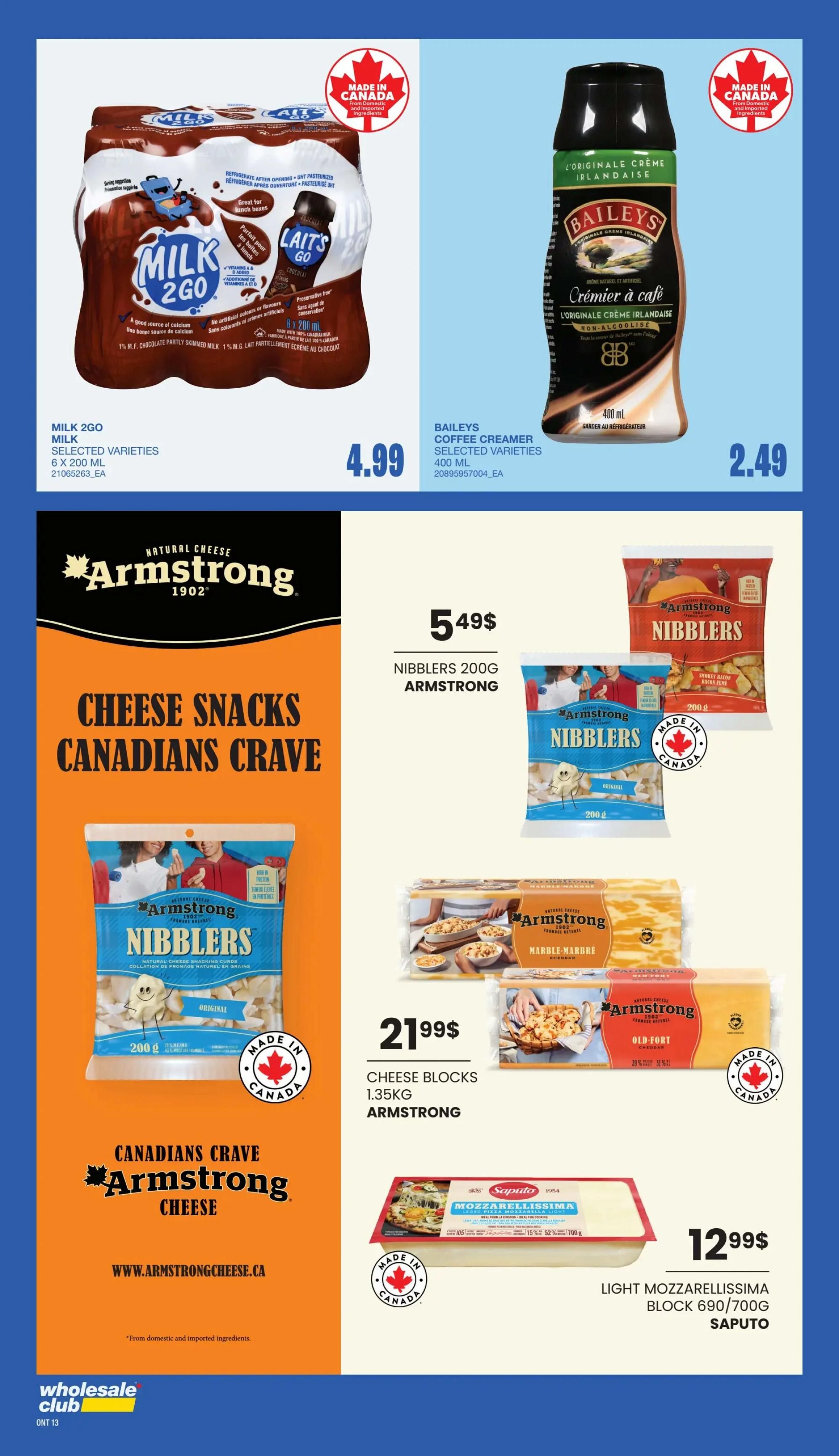 Wholesale Club Ontario flyer page 11 features Milk 2Go chocolate milk, 6 x 200 mL, for $4.99, and Baileys Coffee Creamer in selected varieties, 400 mL, for $2.49. The page also highlights Armstrong cheese snacks, including Nibblers 200g for $5.49, and Armstrong cheese blocks, 1.35kg, for $21.99, featuring Marble Cheddar and Old Fort Cheddar varieties. Additionally, Saputo Light Mozzarella block, 690/700g, is available for $12.99. All featured products are made in Canada.
