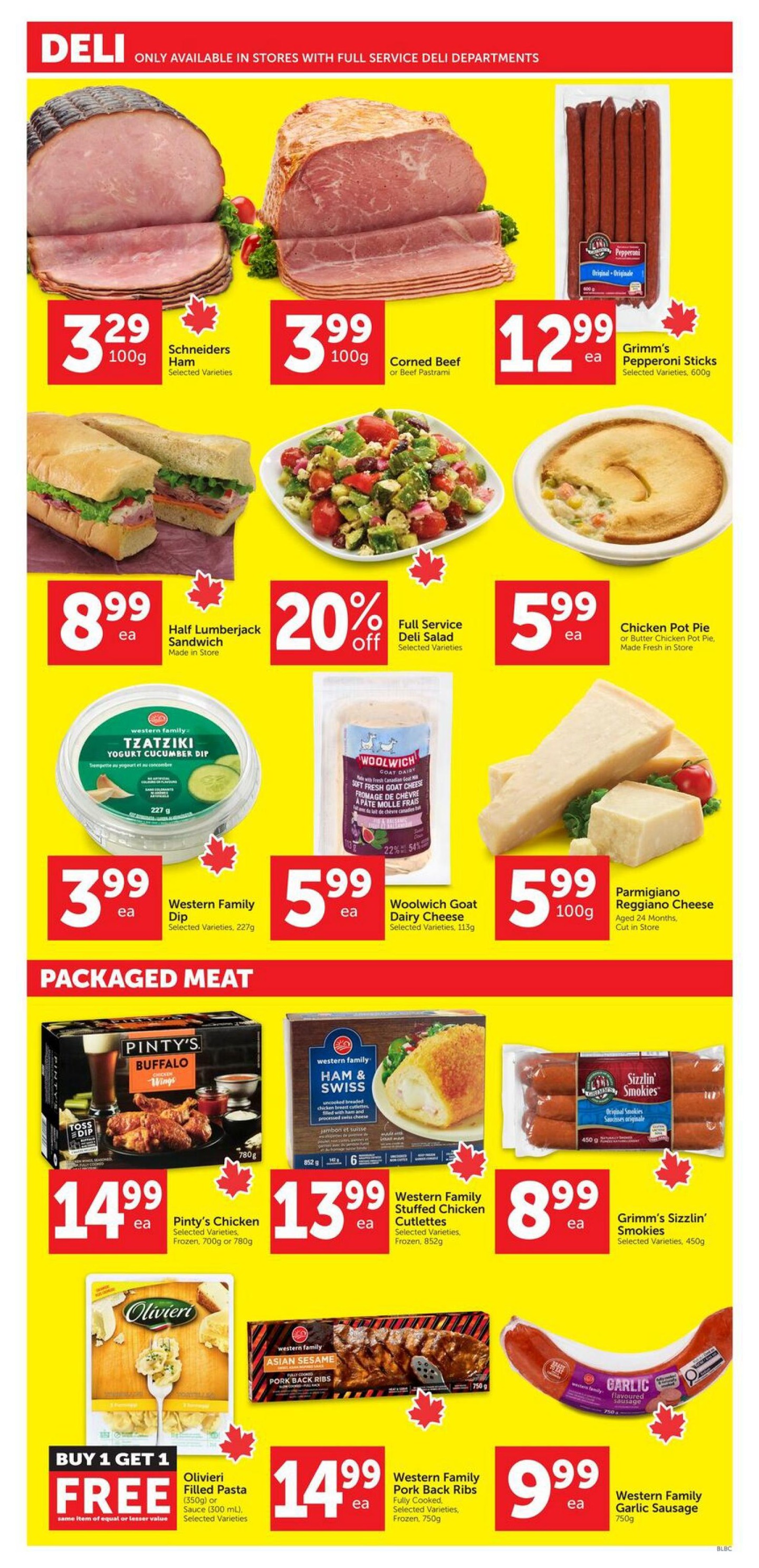 Buy-Low Foods weekly flyer specials page 5, featuring deli and packaged meat deals. Top section highlights Schneiders Ham at $3.29/100g, Corned Beef or Beef Pastrami at $3.99/100g, and Grimm's Pepperoni Sticks (600g) for $12.99. Also featured are a Half Lumberjack Sandwich made in store for $8.99, Full Service Deli Salad (Selected Varieties) with 20% off, and Chicken Pot Pie or Butter Chicken Pot Pie made fresh in store for $5.99. Other deli items include Western Family Tzatziki Yogurt Cucumber Dip for $3.99, Woolwich Goat Dairy Cheese (Selected Varieties, 113g) for $5.99, and Parmigiano Reggiano Cheese aged 24 months, cut in store for $5.99/100g. The Packaged Meat section includes Pinty's Chicken Wings (Selected Varieties, Frozen, 700g or 780g) for $14.99, Western Family Stuffed Chicken Cutlets (Selected Varieties, Frozen, 852g) for $13.99, and Grimm's Sizzlin' Smokies (Selected Varieties, 450g) for $8.99. Additionally, there's a Buy 1 Get 1 Free offer on Olivieri Filled Pasta (350g) or Sauce (300 mL), Selected Varieties. Other packaged meats are Western Family Pork Back Ribs (Fully Cooked, Selected Varieties, Frozen, 750g) for $14.99, and Western Family Garlic Sausage (750g) for $9.99.