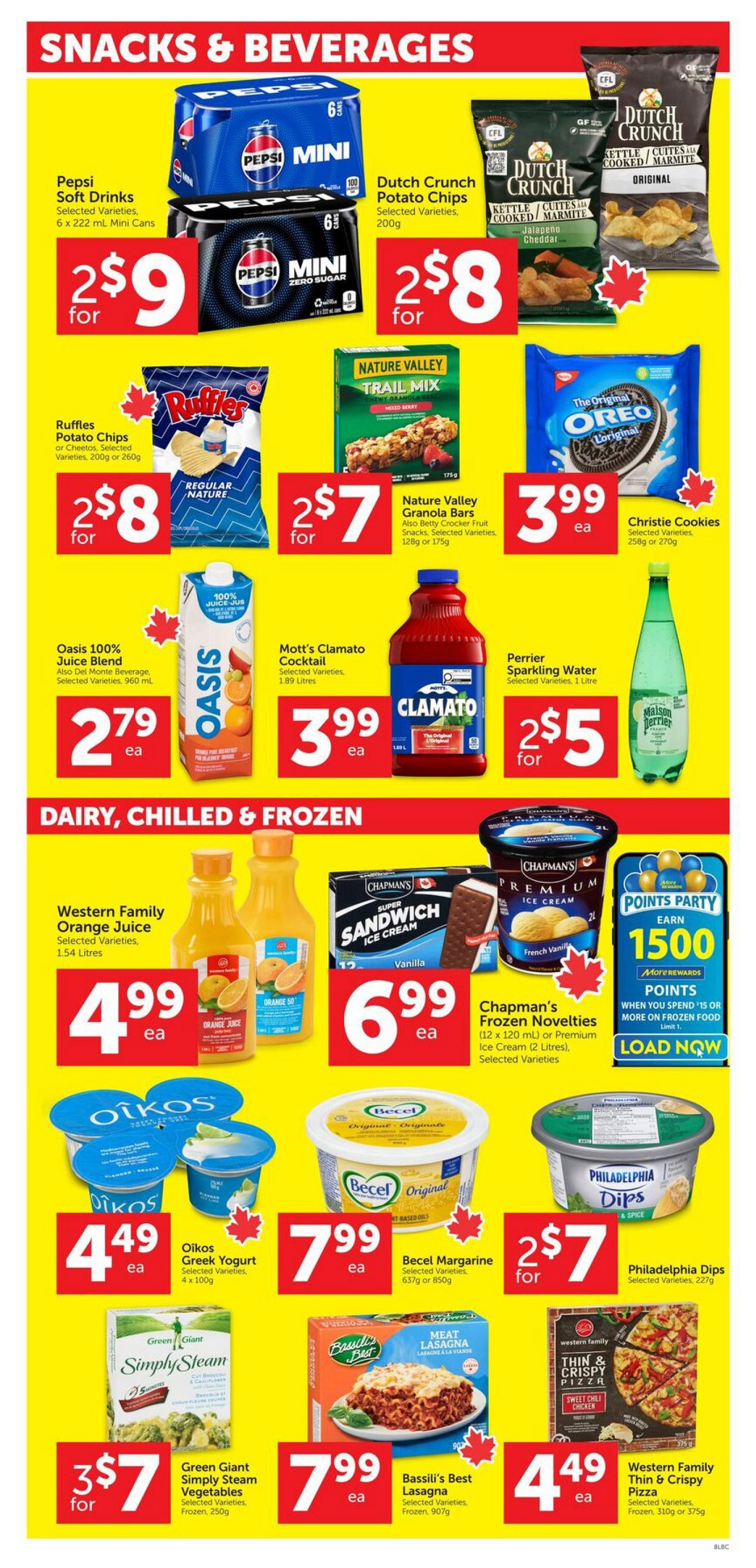 Buy-Low Foods weekly flyer specials page 7 features snacks and beverages including Pepsi Mini soft drinks 6 x 222 ml cans for 2 for $9, Dutch Crunch potato chips 200g for 2 for $8, Ruffles potato chips or Cheetos 200g or 260g for 2 for $8, and Nature Valley Trail Mix granola bars for 2 for $7. Also available are Oasis 100% Juice Blend or Del Monte Beverage 960 ml for $2.79 each, Mott's Clamato Cocktail 1.89 litres for $3.99 each, Christie Cookies 258g or 270g for $3.99 each, and Perrier Sparkling Water 1 litre for 2 for $5. The dairy, chilled & frozen section includes Western Family Orange Juice 1.54 litres for $4.99 each, Oikos Greek Yogurt 4 x 100g for $4.49 each, Chapman's Frozen Novelties (12 x 120 ml) or Premium Ice Cream (2 litres) for $6.99 each, and a Points Party offer to earn 1500 More Rewards points when you spend $15 or more on frozen food. Other frozen items include Becel Margarine 637g or 850g for 2 for $7, Philadelphia Dips 227g for $2.99 each, Green Giant Simply Steam Vegetables 250g for 3 for $7, Bassili's Best Lasagna 907g for $7.99 each, and Western Family Thin & Crispy Pizza 310g or 375g for $4.49 each.