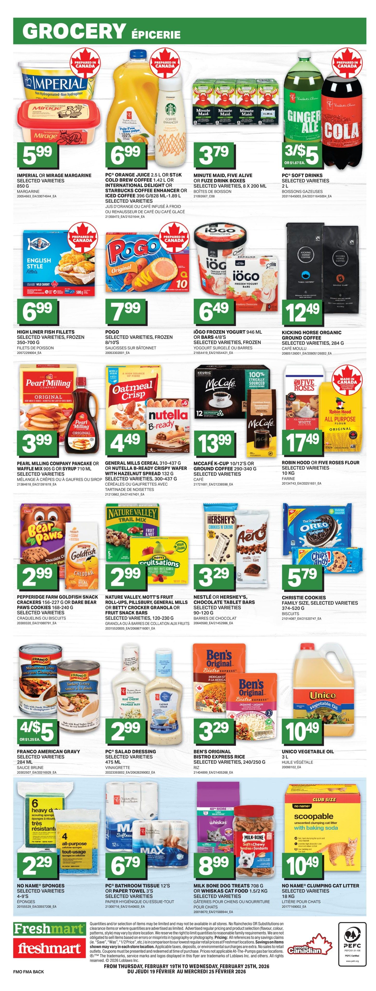 Freshmart Weekly Flyer Specials, Page 3. Featured grocery items include Imperial or Mirage Margarine for $5.99, PC Orange Juice 2.5 L or Starbucks Cold Brew Coffee 1.42 L for $6.99, and Minute Maid Five Alive or Fuze Drink Boxes 8 x 200 mL for $3.79. Also available are PC Soft Drinks 2 L for 3 for $5, High Liner Fish Fillets 350-700 g for $6.99, Pogo Original 8/10's for $7.99, IOGO Frozen Yogurt 946 mL or Frozen Yogurt Bars 4x80 mL for $6.49, and Kicking Horse Organic Ground Coffee 284 g for $12.49. Pearl Milling Company Pancake or Waffle Mix 905 g or Syrup 710 mL is $3.99. General Mills Cereal 310-437 g or Nutella B-Ready Crispy Wafer with Hazelnut Spread 132 g are $4.49. McCafé K-Cup 10/12's or Ground Coffee 290-340 g is $13.99. Robin Hood or Five Roses Flour 10 kg is $17.49. Pepperidge Farm Goldfish Snack Crackers 156-227 g or Dare Bear Paws Cookies 168-240 g are $2.99. Nature Valley Trail Mix, Pillsbury, General Mills or Betty Crocker Granola or Fruit Snack Bars 120-230 g are $2.99. Nestlé or Hershey's Chocolate Tablet Bars 90-120 g are $3.29. Christie Cookies Family Size are $5.79. Franco American Gravy 284 mL is 4 for $5 or $1.25 each. PC Salad Dressing 475 mL is $2.99. Ben's Original Bistro Express Rice 240/250 g is $3.29. Unico Vegetable Oil 3 L is $10.49. No Name Sponges 4-9's are $2.29. PC Bathroom Tissue 12's or Paper Towel 3's are $6.79. Milk Bone Dog Treats 708 g or Whiskas Cat Food 1.5/2 kg are $8.99. No Name Clumping Cat Litter 18 kg is $10.49.