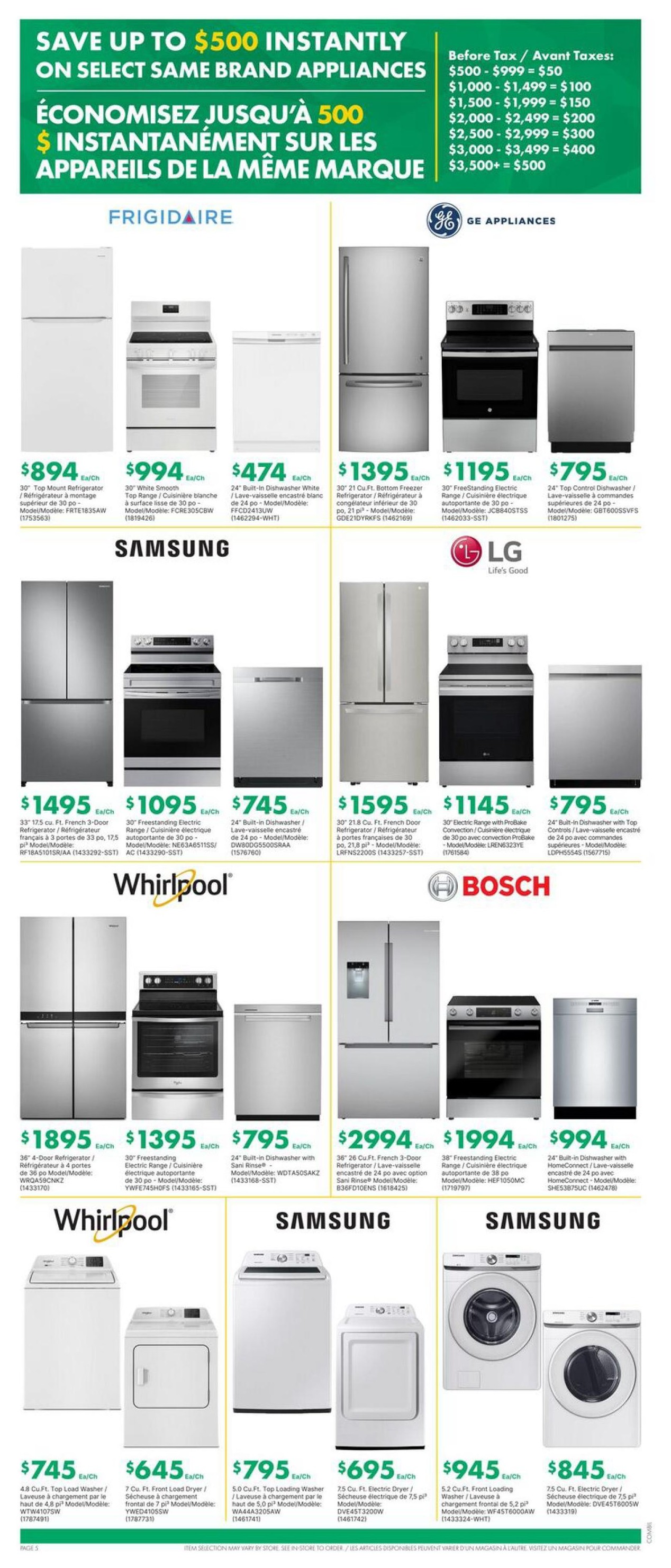 Page 5 of the kent flyer featuring savings on select same-brand appliances. Save up to $500 instantly on purchases before tax, with tiered savings from $50 to $500 based on total purchase amount. Featured brands include Frigidaire, GE Appliances, Samsung, LG, Whirlpool, and Bosch. Frigidaire offers a 30' Top Mount Refrigerator for $894 and a 30' White Smooth Top Range for $994. GE Appliances has a 30' 21 Cu. Ft. Bottom Freezer Refrigerator for $1395 and a 30' FreeStanding Electric Range for $1195. Samsung showcases a 33' 17.5 cu. Ft. French 3-Door Refrigerator for $1495, a 30' FreeStanding Electric Range for $1095, and a 24' Built-in Dishwasher for $745. LG presents a 30' 21.8 Cu. Ft. French Door Refrigerator for $1595 and a 30' Electric Range with ProBake Convection for $1145. Whirlpool features a 36' 4-Door Refrigerator for $1895, a 30' FreeStanding Electric Range for $1395, and a 24' Built-in Dishwasher with Sani Rinse for $795. Bosch offers a 36' 26 Cu. Ft. French 3-Door Refrigerator for $2994 and a 38' FreeStanding Electric Range for $1994. Additional Samsung appliances include a 24' Built-in Dishwasher for $994, a 4.8 Cu. Ft. Top Load Washer for $745, a 7 Cu. Ft. Front Load Dryer for $645, a 5.0 Cu. Ft. Top Loading Washer for $795, a 7.5 Cu. Ft. Electric Dryer for $695, a 5.2 Cu. Ft. Front Loading Washer for $945, and a 7.5 Cu. Ft. Electric Dryer for $845.