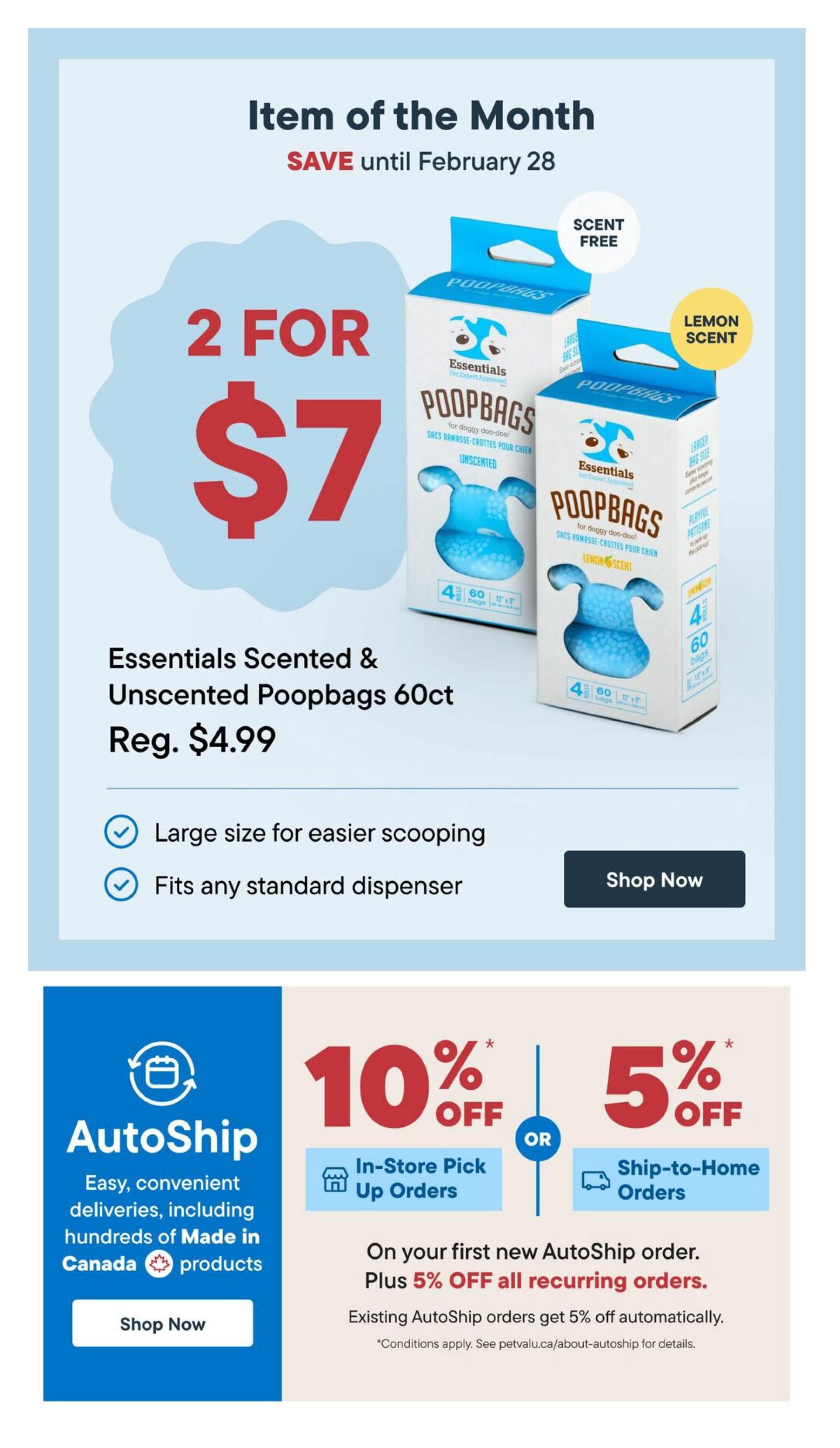 Total Pet flyer specials page 9 features Essentials Scented & Unscented Poopbags 60ct as Item of the Month, on sale for 2 for $7, regularly $4.99. These bags are large size for easier scooping and fit any standard dispenser. The page also highlights AutoShip offers: 10% off In-Store Pick Up Orders or 5% off Ship-to-Home Orders on your first new AutoShip order, plus an additional 5% off all recurring orders. Existing AutoShip orders get 5% off automatically. Conditions apply.