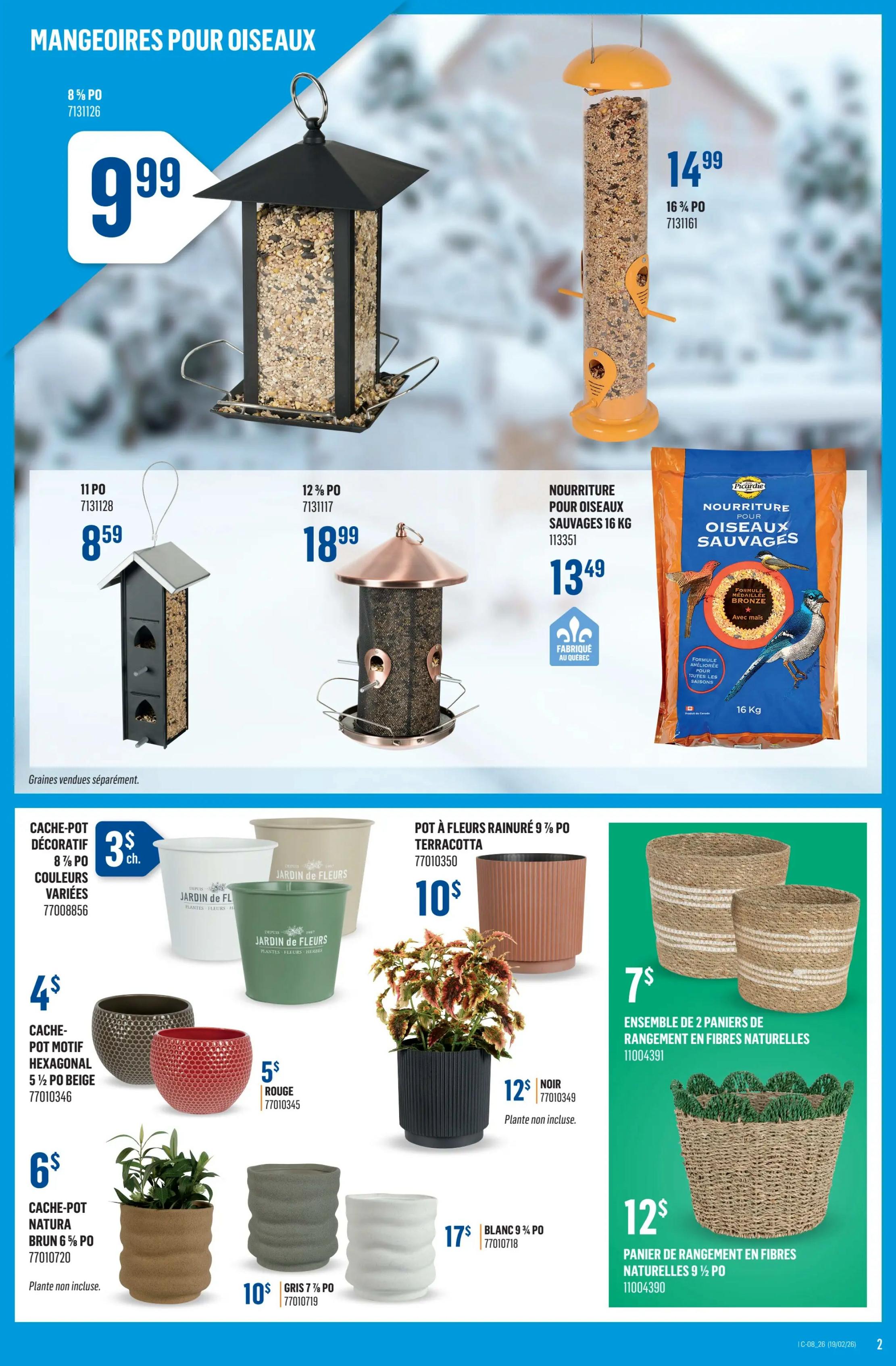 Canac Weekly Flyer Specials Page 2 features a variety of bird feeders and planters. Bird feeders include a large black feeder for $9.99, a yellow tube feeder for $14.99, a small black feeder for $8.59, and a copper-topped feeder for $18.99. Also available is 16 kg of Picardie Wild Bird Food for $13.49. Planters include decorative pots in various colours for $3 each, hexagonal pots for $4, Natura pots for $6, a terracotta planter for $10, a black ribbed planter for $12, a grey wavy planter for $10, and a white wavy planter for $17. Additionally, there is a 2-piece set of natural fibre storage baskets for $7 and a natural fibre storage basket for $12. Note that plants are sold separately for some planters.