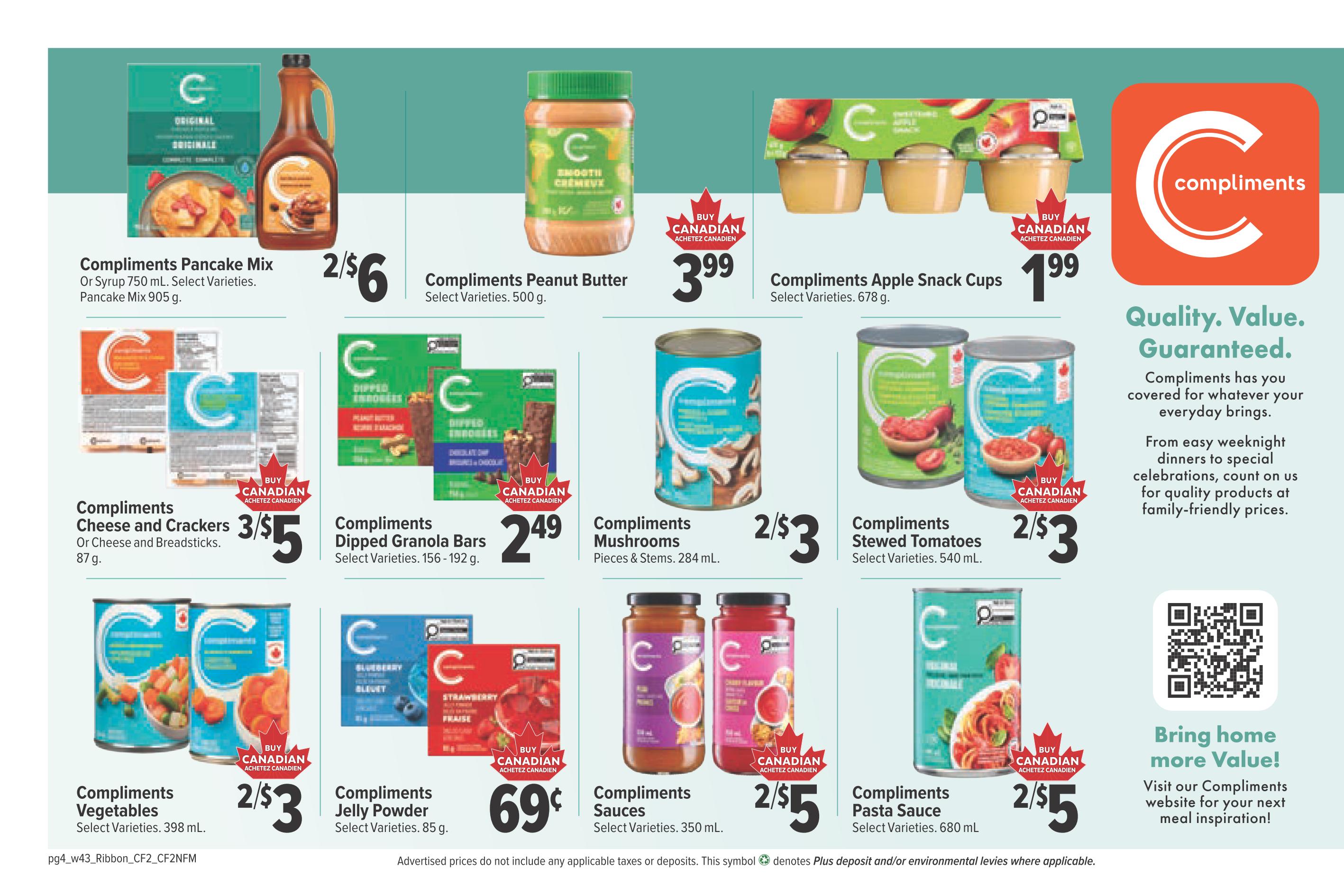 Bidgood's weekly flyer specials page 8 features a variety of Compliments brand products. On sale are Compliments Pancake Mix or Syrup 750 mL and Pancake Mix 905 g for 2 for $6. Compliments Peanut Butter, select varieties, 500 g is also available. Compliments Apple Snack Cups, select varieties, 678 g are priced at $3.99. Compliments Cheese and Crackers or Cheese and Breadsticks, 87 g are 3 for $5. Compliments Dipped Granola Bars, select varieties, 156-192 g are $2.49. Compliments Mushrooms, Pieces & Stems, 284 mL are 2 for $3. Compliments Stewed Tomatoes, select varieties, 540 mL are 2 for $3. Compliments Vegetables, select varieties, 398 mL are 2 for $3. Compliments Jelly Powder, select varieties, 85 g is 69 cents. Compliments Pasta Sauce, select varieties, 680 mL are 2 for $5. The page also includes a message about quality, value, and guaranteed products, encouraging shoppers to visit the Compliments website for meal inspiration.