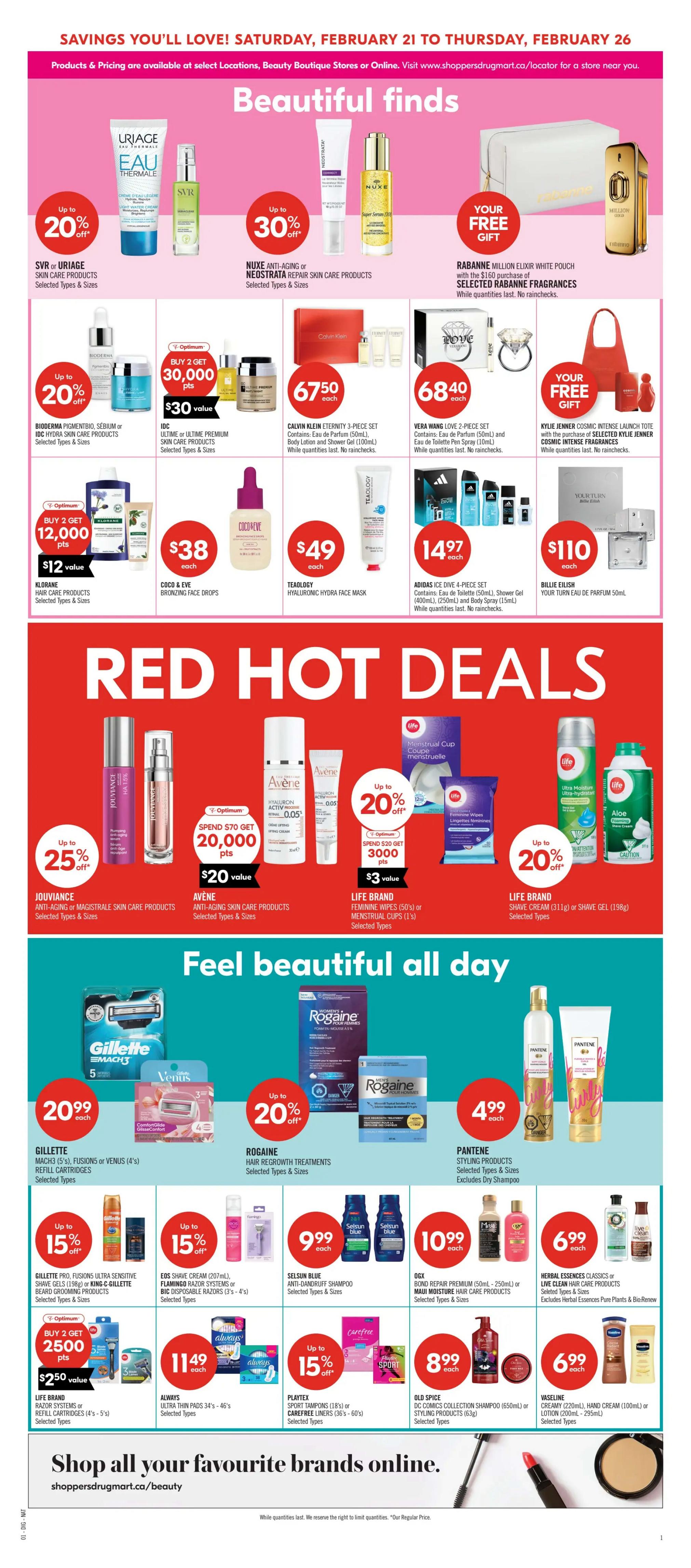 Shoppers Drug Mart Atlantic flyer page 14 featuring 'Beautiful Finds' and 'Red Hot Deals'. Offers include up to 20% off SVR or Uriage skincare, up to 30% off Neostrata anti-aging repair skincare, and a free gift with purchase of selected Rabanne fragrances. Also featured are Nuxe Super Serum for $30 value, Bioderma skincare for up to 20% off, IDC skincare with a buy 2 get 30,000 Optimum points offer ($30 value), Calvin Klein Eternity for $67.50 each, and Vera Wang Love 2-piece set for $68.40 each. A free gift is also available with selected Kylie Jenner fragrances. 'Red Hot Deals' include up to 25% off Jouviance anti-aging skincare, Avène anti-aging skincare with a spend $70 get 20,000 Optimum points offer ($20 value), Life Brand feminine wipes or menstrual cups with a spend $20 get 3,000 Optimum points offer ($3 value), Life Brand shave cream or gel for up to 20% off. 'Feel Beautiful All Day' section includes Gillette Mach 3, Fusion5 or Venus refill cartridges for $20.99 each, Rogaine hair regrowth treatments for up to 20% off, Pantene styling products for $4.99 each. Also featured are up to 15% off Gillette Pro, Fusion5 Ultra Sensitive shave gels or King-C Gillette beard grooming products, up to 15% off EOS shave cream or Flamingo razor systems, and Selsun Blue anti-dandruff shampoo for $9.99 each. OGX Bond Repair or Maui Moisture hair care products are $10.99 each, and Herbal Essences Classics or Live Clean hair care products are $6.99 each. Additional offers include Life Brand razor systems or refill cartridges with a buy 2 get 2,500 Optimum points offer ($2.50 value), Always Ultra Thin pads for $11.49 each, and Playtex Sport tampons or Carefree liners for up to 15% off. Old Spice DC Comics collection shampoo or styling products are $8.99 each, and Vaseline lotions and creams are $6.99 each. The flyer also promotes shopping favourite brands online at shoppersdrugmart.ca/beauty.