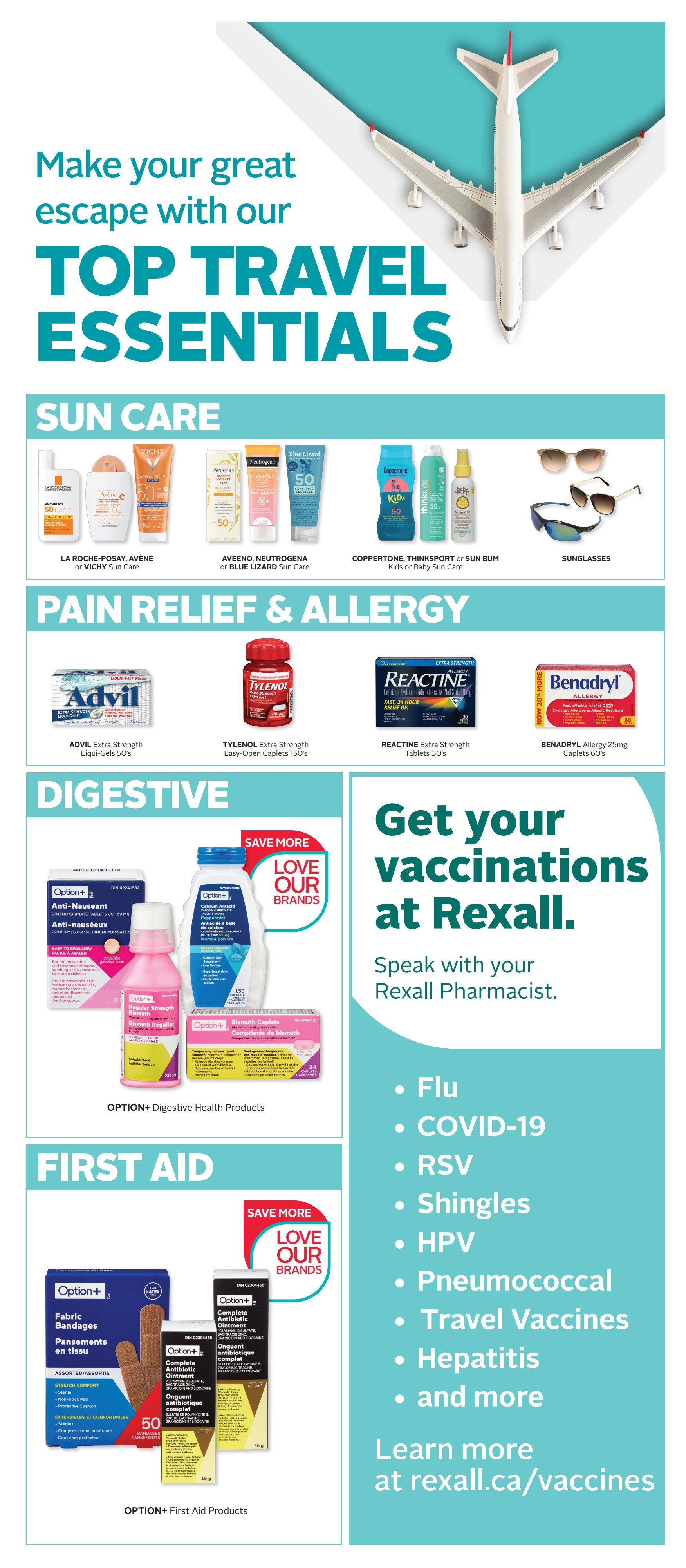 Rexall flyer page 11 featuring top travel essentials. Sun Care section includes La Roche-Posay, Avène, Vichy, Aveeno, Neutrogena, and Blue Lizard sunscreens, plus Coppertone, Thinksport, and Sun Bum kids or baby sun care, and sunglasses. Pain Relief & Allergy section offers Advil Extra Strength Liqui-Gels 50's, Tylenol Extra Strength Easy-Open Caplets 150's, Reactine Extra Strength Tablets 30's, and Benadryl Allergy 25mg Caplets 60's with a 20% off promotion. Digestive Health features Option+ Anti-Nauseant Dimenhydrinate Tablets USP 50 mg and Option+ Regular Strength Bismuth Suspension, plus Option+ Calcium Antacid Bismuth Caplets. The First Aid section highlights Option+ Fabric Bandages and Option+ Complete Antibiotic Ointment. The page also promotes getting vaccinations at Rexall, including flu, COVID-19, RSV, shingles, HPV, pneumococcal, travel vaccines, and hepatitis, with more information available at rexall.ca/vaccines.