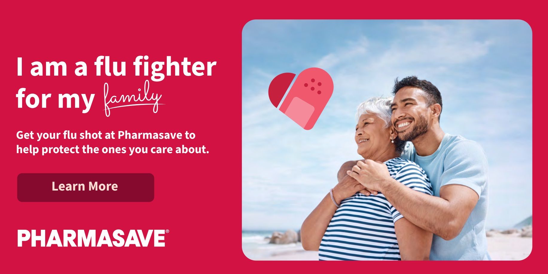 Pharmasave flyer page 4: 'I am a flu fighter for my family.' Get your flu shot at Pharmasave to help protect the ones you care about. Learn More button. Image shows a smiling older woman and a younger man embracing on a beach with a heart-shaped bandage graphic in the sky. Pharmasave logo at the bottom.