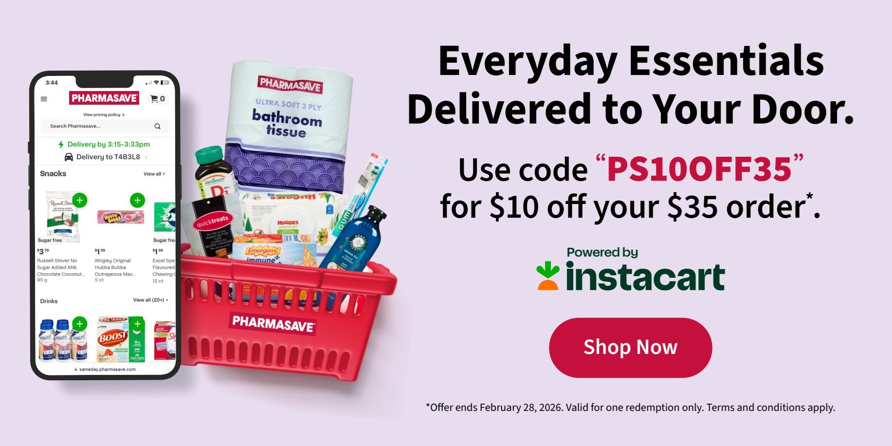 Pharmasave flyer page 5: Everyday Essentials Delivered to Your Door. Use code 'PS100FF35' for $10 off your $35 order, powered by Instacart. Includes a smartphone displaying snacks like Russell Stover No Sugar Added Milk Chocolate Coconut for $3.79, Wrigley's Original Hubba Bubba Outrageous for $1.39, and Excel Spearmint Chewing Gum for $1.39. Also shows drinks like Ensure and Boost. A red shopping basket is filled with Pharmasave Ultra Soft 3 Ply Bathroom Tissue, Jamieson Vitamin D, Huggies Diapers, Emergen-C Immune+, and GUM toothpaste. Offer ends February 28, 2026. Valid for one redemption only. Terms and conditions apply. Shop Now button.