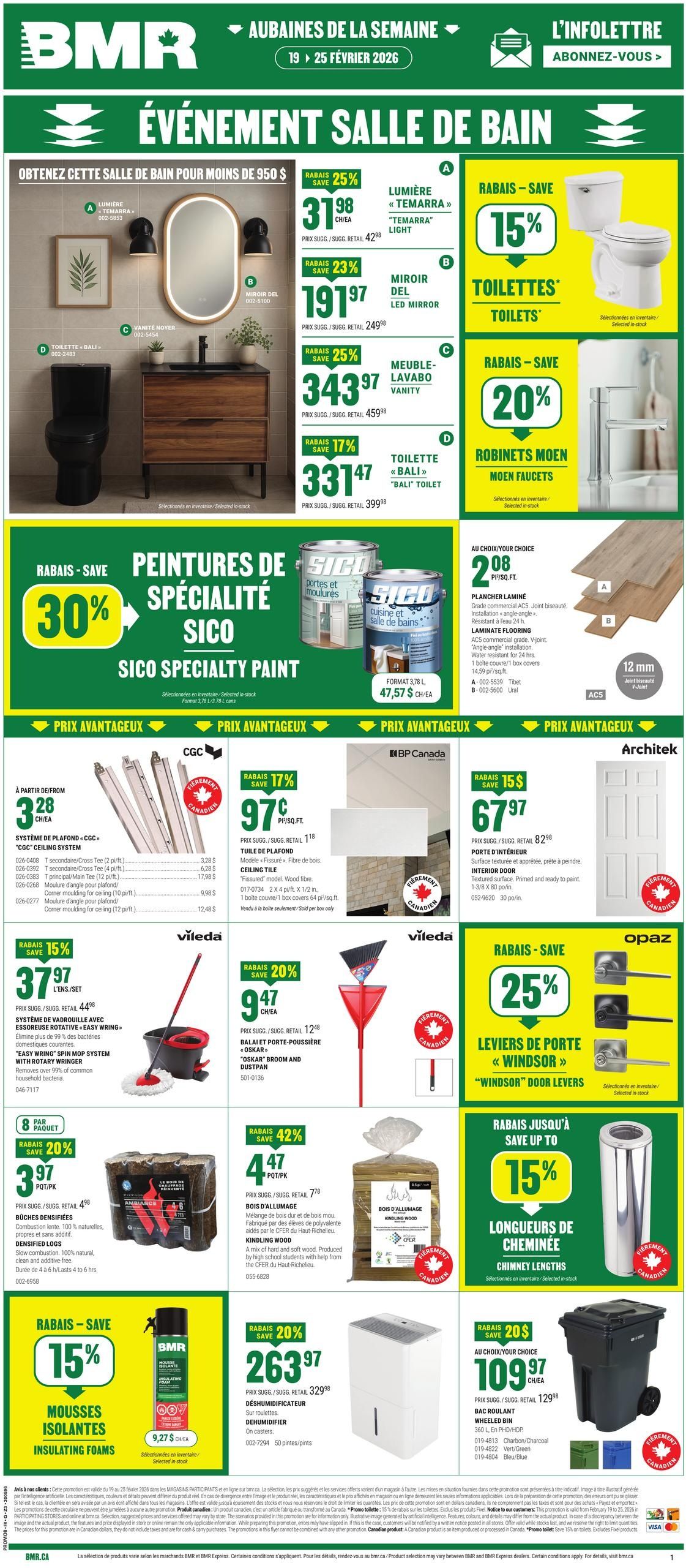 BMR flyer featuring a 'Bathroom Event' with significant savings. Get a complete bathroom for less than $950. A 'Temarra' light is 25% off at $31.98 (regular $42.98). An LED mirror is 23% off at $191.97 (regular $249.98). A vanity is 25% off at $343.97 (regular $459.98). A 'Bali' toilet is 17% off at $331.47 (regular $399.98). Other toilets are 15% off, and Moen faucets are 20% off. Save 30% on Sico specialty paints, including Sico paint for doors and mouldings or kitchen and bathroom, priced at $47.57 each for a 3.78 L can. Laminate flooring, 12 mm thick and AC5 commercial grade, is available from $2.08 per sq. ft. Choose from Tibet or Ural models. CGC ceiling system components start from $3.28 each, with secondary/cross tees, main tees, and corner mouldings listed. Ceiling tiles, 'fissured' wood fibre model, are 17% off at $0.97 per sq. ft. (regular $1.18). Interior doors, primed and ready to paint, are $15 off at $67.97 (regular $82.98). Vileda's 'Easy Wring' spin mop system with rotary wringer is 15% off at $37.97 (regular $44.98). The 'Oskar' broom and dustpan set is 20% off at $9.47 (regular $12.48). Opaz 'Windsor' door levers are 25% off. Densed logs are 20% off at $3.97 for an 8-pack (regular $4.98). Kindling wood is 42% off at $4.47 per pack (regular $7.78). Save up to 15% on chimney lengths. Insulating foams are 15% off at $9.27 each. A dehumidifier is 20% off at $263.97 (regular $329.98). Wheeled bins (360 L) are $20 off at $109.97 (regular $129.98), available in charcoal, green, or blue.