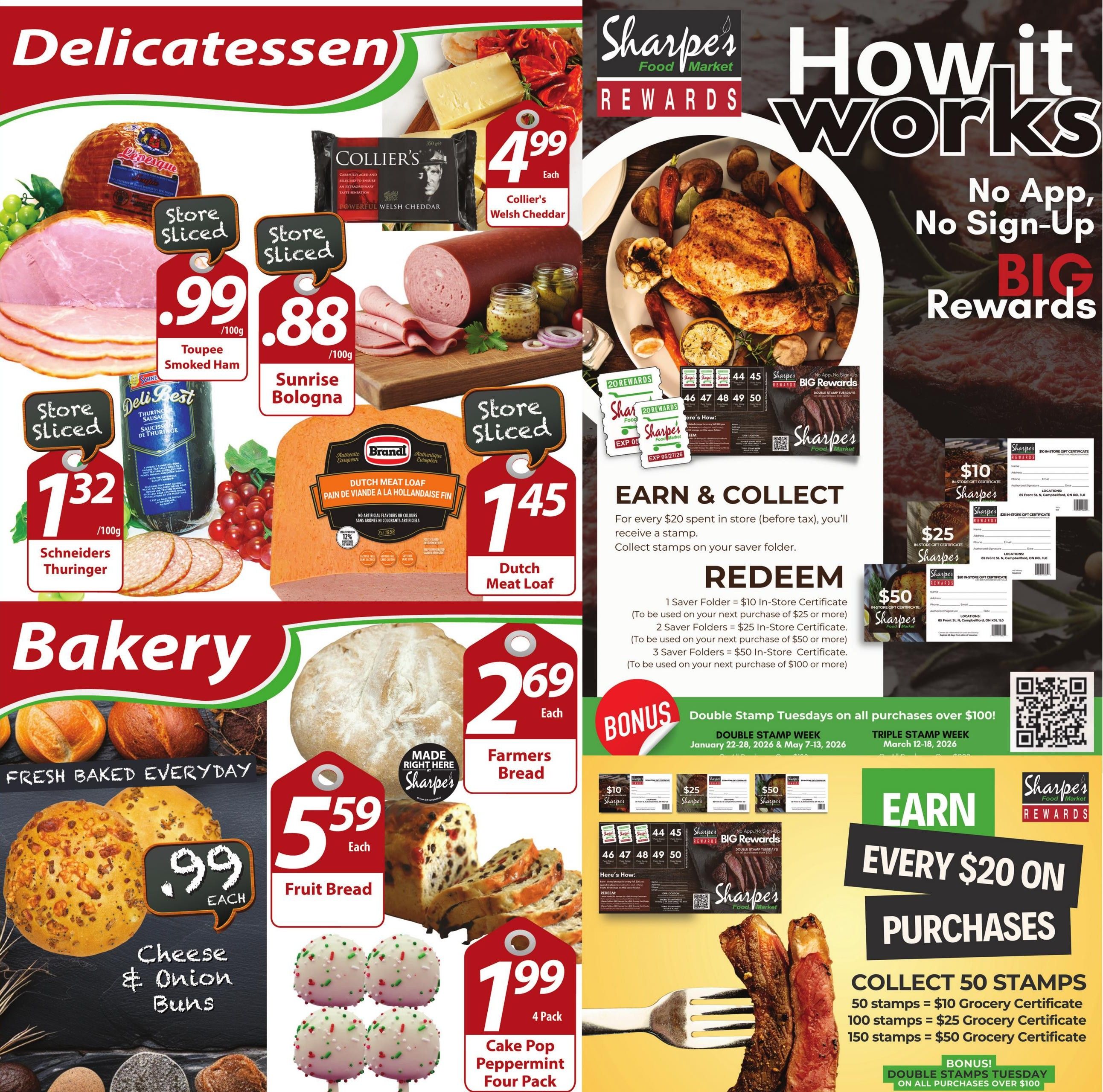 Sharpe's Food Market weekly flyer specials, page 7. Features a Delicatessen section with Toupee Smoked Ham at $0.99/100g, Sunrise Bologna at $0.88/100g, Schneiders Thuringer at $1.32/100g, and Collier's Welsh Cheddar for $4.99 each. Also available is Brandl Dutch Meat Loaf for $1.45 each and Farmers Bread for $2.69 each. The Bakery section offers Cheese & Onion Buns for $0.99 each and a 4 Pack of Cake Pop Peppermint for $1.99. The flyer also details the Sharpe's Rewards program: Earn every $20 on purchases, collect 50 stamps for a $10 grocery certificate, 100 stamps for a $25 certificate, and 150 stamps for a $50 certificate. Bonus Double Stamp Tuesdays on all purchases over $100. Double Stamp Week is January 20-28 & May 7-13, 2026. Triple Stamp Week is March 12-18, 2026. Redeem 1 Saver Folder for a $10 in-store certificate (with $25 purchase), 2 Saver Folders for a $25 certificate (with $50 purchase), and 3 Saver Folders for a $50 certificate (with $100 purchase).