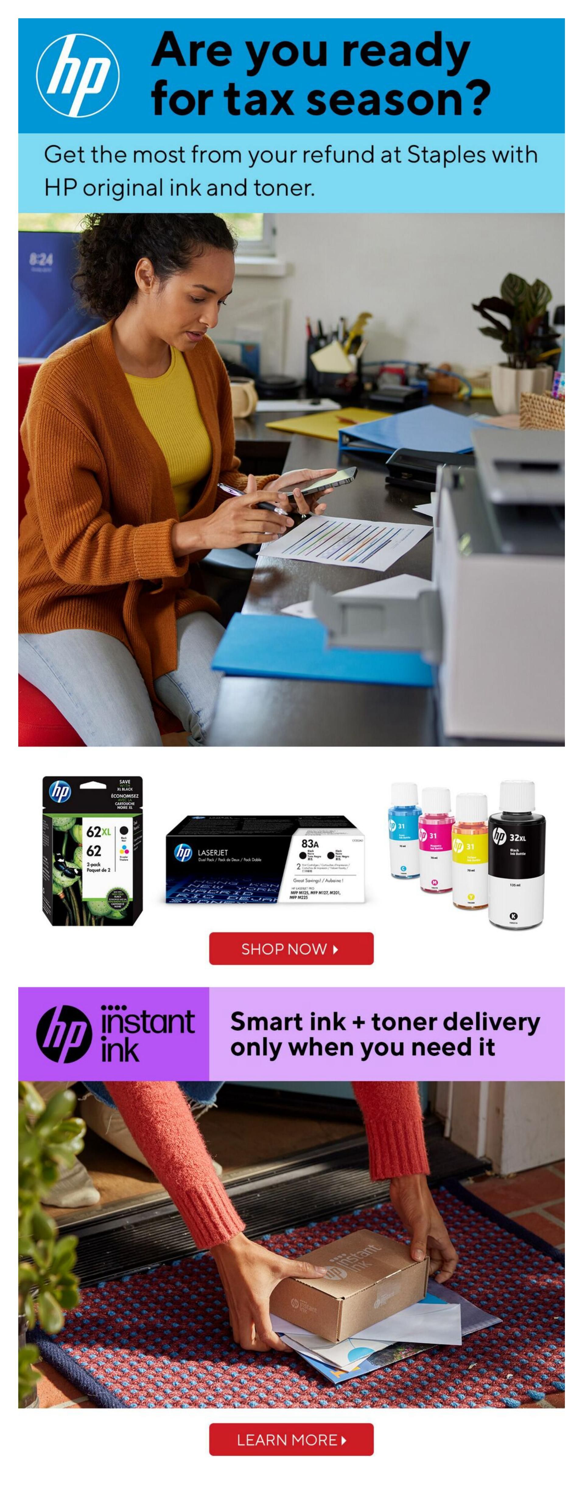 Staples flyer page featuring HP ink and toner solutions for tax season. The page highlights HP original ink and toner, with images of HP 62XL black ink 2-pack, HP LaserJet 83A toner, and HP 31 and 32XL ink bottles. A 'Shop Now' button is visible. Below, it promotes HP Instant Ink + toner delivery with the tagline 'Smart ink + toner delivery only when you need it,' accompanied by an image of a package being delivered and a 'Learn More' button.