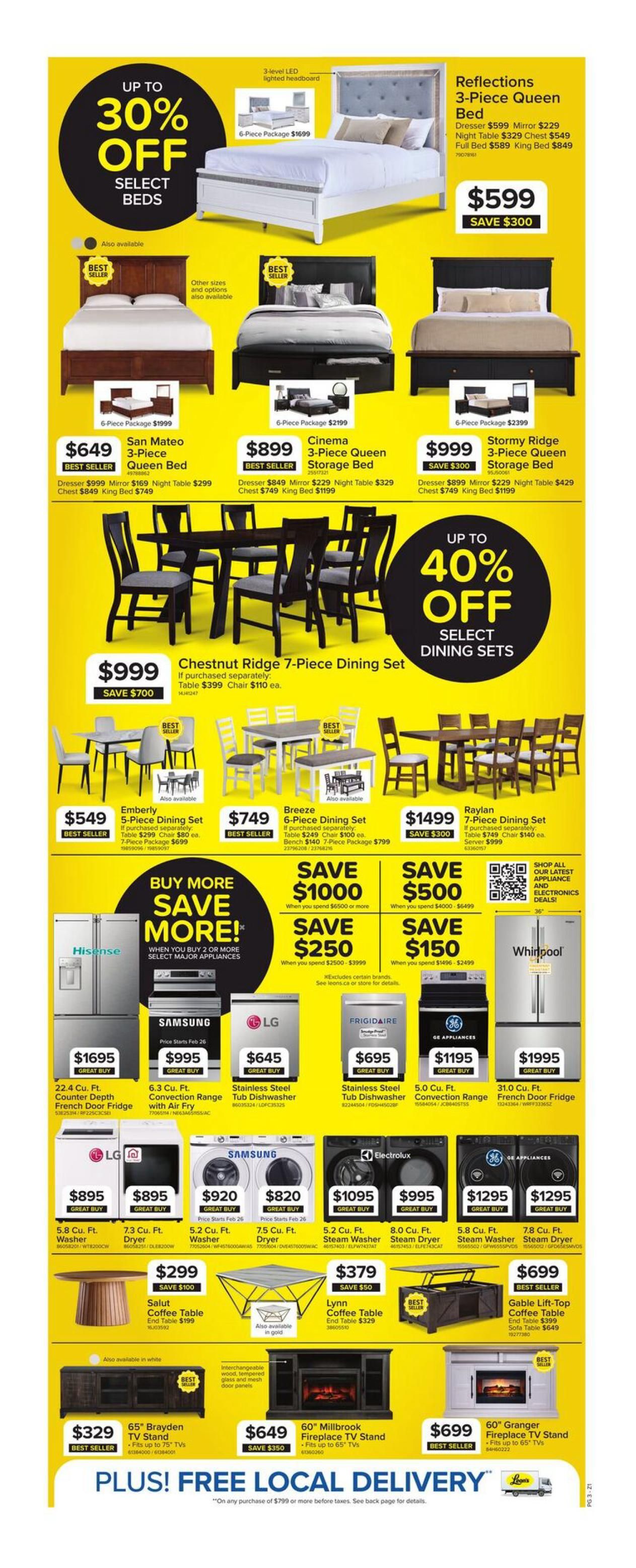 Leon's flyer page 3 features up to 30% off select beds, including the 6-Piece Package Reflections Queen Bed for $1699 and the 3-level LED lighted headboard Queen Bed for $599, saving $300. Other beds on sale are the San Mateo 3-Piece Queen Bed for $649, the Cinema 3-Piece Queen Storage Bed for $899, and the Stormy Ridge 3-Piece Queen Storage Bed for $999, saving $300. Dining sets are up to 40% off, with the Chestnut Ridge 7-Piece Dining Set for $999, saving $700. Also featured are the Emberly 5-Piece Dining Set for $549, the Breeze 6-Piece Dining Set for $749, and the Raylan 7-Piece Dining Set for $1499, saving $300. Major appliances offer savings: buy 2 or more select major appliances and save. Featured appliances include the Hisense 22.4 cu. ft. Counter Depth French Door Fridge for $1695, Samsung 6.3 cu. ft. Convection Range with Air Fry for $995, LG 5.0 cu. ft. Stainless Steel Tub Dishwasher for $645, and Frigidaire 5.0 cu. ft. Stainless Steel Tub Dishwasher for $695. Also available are the Whirlpool 31.0 cu. ft. French Door Fridge for $1995. Washers and dryers are also on sale: LG 5.8 cu. ft. Washer for $895, LG 7.3 cu. ft. Dryer for $895, Samsung 5.2 cu. ft. Washer for $920, Samsung 7.5 cu. ft. Dryer for $820, Electrolux 5.2 cu. ft. Steam Washer for $1095, and GE Appliances 8.0 cu. ft. Steam Washer for $995, 5.8 cu. ft. Steam Washer for $1295, and 7.8 cu. ft. Steam Dryer for $1295. Coffee tables are also featured: Salut Coffee Table End Table for $299, saving $100, and Lynn Coffee Table End Table for $379, saving $50. The Gable Lift-Top Coffee Table is $699. Entertainment furniture includes the 65' Brayden TV Stand for $329 and the 60' Millbrook Fireplace TV Stand for $649, saving $350. The 60' Granger Fireplace TV Stand is $699. Plus, enjoy free local delivery on any purchase of $799 or more before taxes.