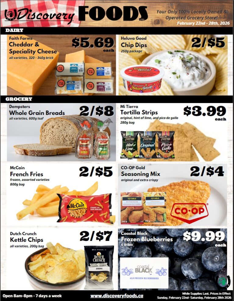Discovery Foods weekly flyer specials page 3, featuring dairy and grocery items. Dairy deals include Faith Farms Cheddar & Speciality Cheese at $5.69 each and Heluva Good Chip Dips for 2 for $5. Grocery specials include Dempsters Whole Grain Breads for 2 for $8, Mi Tierra Tortilla Strips for $3.99 each, McCain French Fries (800g bag) for 2 for $5, CO-OP Gold Seasoning Mix for 2 for $4, Dutch Crunch Kettle Chips (200g bag) for 2 for $7, and Coastal Black Frozen Blueberries (4 lb box) for $9.99 each. The flyer is valid from February 22nd to February 28th, 2026. Store hours are 8am-8pm, 7 days a week. Visit www.discoveryfoods.ca.