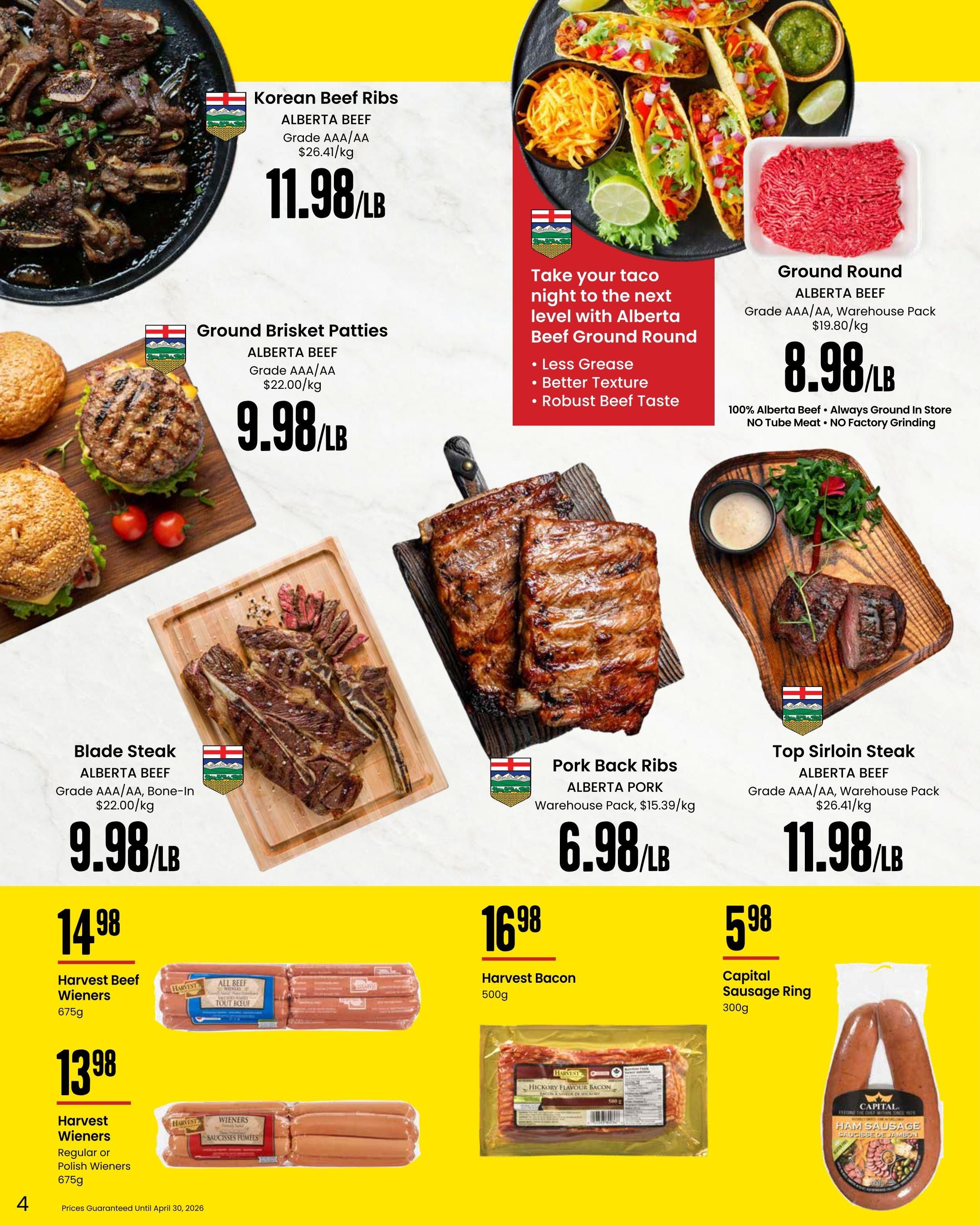 Freson Bros flyer specials page 4 features a variety of meat products. Top row includes Korean Beef Ribs for $11.98/LB, Ground Brisket Patties for $9.98/LB, and Ground Round ALBERTA BEEF Warehouse Pack for $8.98/LB, described as less grease, better texture, and robust beef taste. The middle section showcases Blade Steak ALBERTA BEEF Bone-In for $9.98/LB, Pork Back Ribs ALBERTA PORK Warehouse Pack for $6.98/LB, and Top Sirloin Steak ALBERTA BEEF Warehouse Pack for $11.98/LB. The bottom section on a yellow background offers Harvest Beef Wieners 675g for $14.98, Harvest Wieners Regular or Polish Wieners 675g for $13.98, Harvest Bacon 500g for $16.98, and Capital Sausage Ring 300g for $5.98. Prices guaranteed until April 30, 2026.