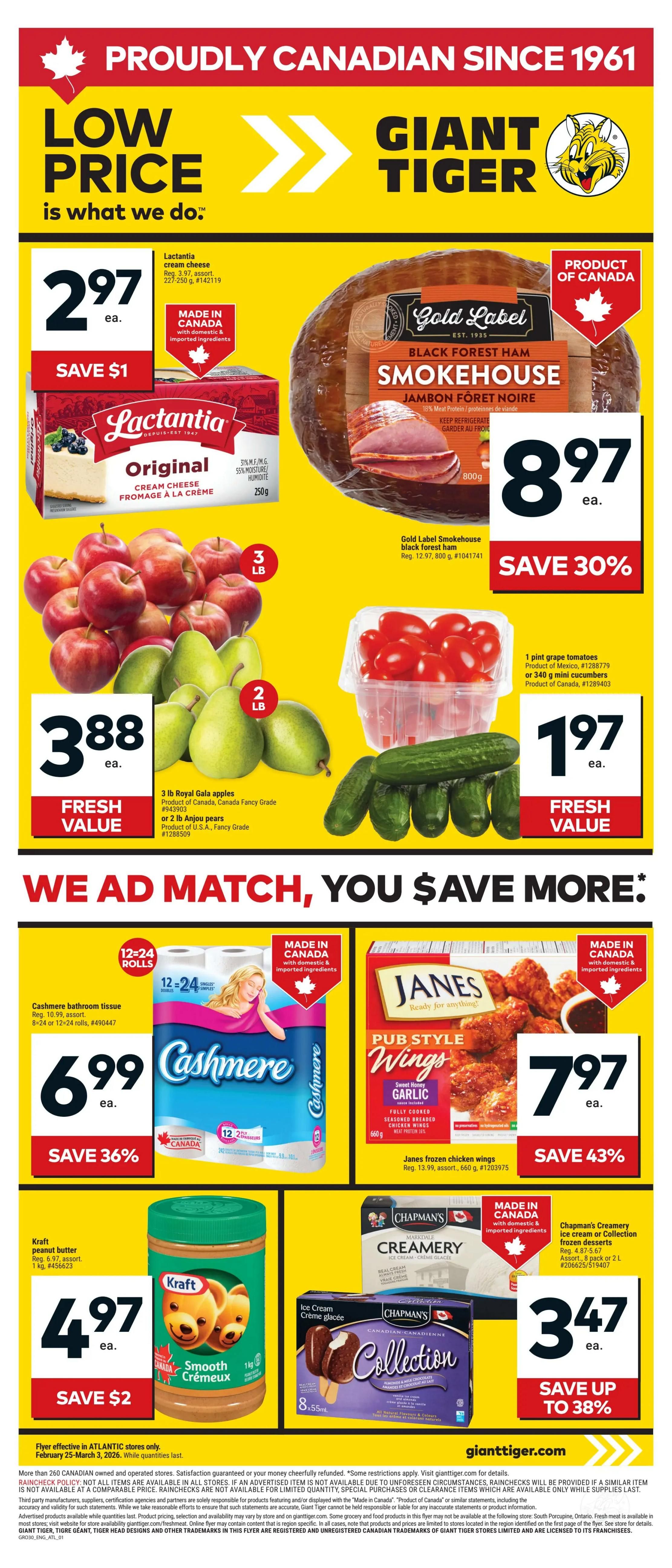 Giant Tiger Atlantic Canada flyer page 1 featuring Lactantia Original cream cheese for $2.97, saving $1. Also featured is Gold Label Smokehouse Black Forest Ham for $8.97, a 30% saving. Fresh produce includes 3 lb Royal Gala apples for $3.88 and 1 pint grape tomatoes or 340g mini cucumbers for $1.97. Cashmere bathroom tissue, 12-24 rolls, is on sale for $6.99, saving 36%. Janes Pub Style Wings, 660g, are $7.97, saving 43%. Kraft peanut butter, 1 kg, is $4.97, saving $2. Chapman's Creamery ice cream or Collection frozen desserts, 8 pack or 2 L, are $3.47, saving up to 38%. Flyer effective February 25 - March 3, 2026.