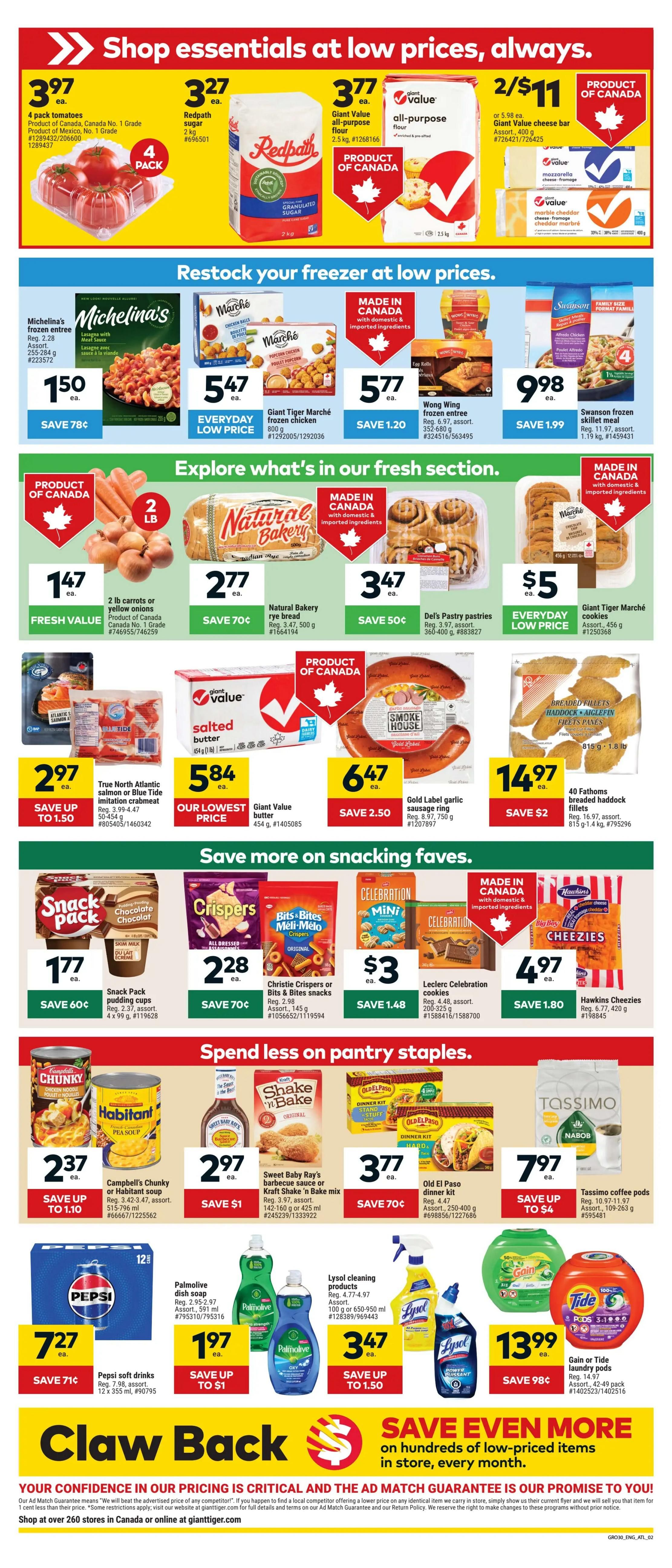 Giant Tiger Atlantic Canada weekly flyer specials, page 2. Top deals include 4 pack tomatoes for $3.97, Redpath sugar 2 kg for $3.27, Giant Value all-purpose flour 2.5 kg for $3.77, and Giant Value cheese bars 2/ $11. Restock your freezer with low prices: Michelina's frozen entree 255-284 g for $1.50 (save 78¢), Giant Tiger Marché frozen chicken 800 g for $5.47, Wong Wing frozen entree 352-680 g for $5.77 (save $1.20), and Swanson frozen skillet meal 1.19 kg for $9.98 (save $1.99). Explore the fresh section: 2 lb carrots or yellow onions for $1.47, Natural Bakery rye bread 500 g for $2.77 (save 70¢), Del's Pastry pastries 360-400 g for $3.47 (save 50¢), and Giant Tiger Marché cookies 456 g for $5. Save more on snacking faves: Snack Pack pudding cups 4 x 99 g for $1.77 (save 60¢), Christie Crispers or Bits & Bites snacks 145 g for $2.28 (save 70¢), Leclerc Celebration cookies 200-325 g for $3 (save $1.48), and Hawkins Cheezies 420 g for $4.97 (save $1.80). Spend less on pantry staples: Campbell's Chunky or Habitant soup 515-796 ml for $2.37 (save up to $1.10), Sweet Baby Ray's barbecue sauce or Kraft Shake 'n Bake mix 142-600 ml for $2.97 (save $1), Old El Paso dinner kit 250-400 g for $3.77 (save 70¢), and Tassimo coffee pods 109-263 g for $7.97 (save up to $4). Also featured are Pepsi soft drinks 12 x 355 ml for $7.27 (save 71¢), Palmolive dish soap 591 ml for $1.97 (save up to $1), and Gain or Tide laundry pods 42-49 pack for $13.99 (save 98¢). The flyer also highlights a 'Claw Back' promotion and a 'Save Even More' section with hundreds of low-priced items.priced items.