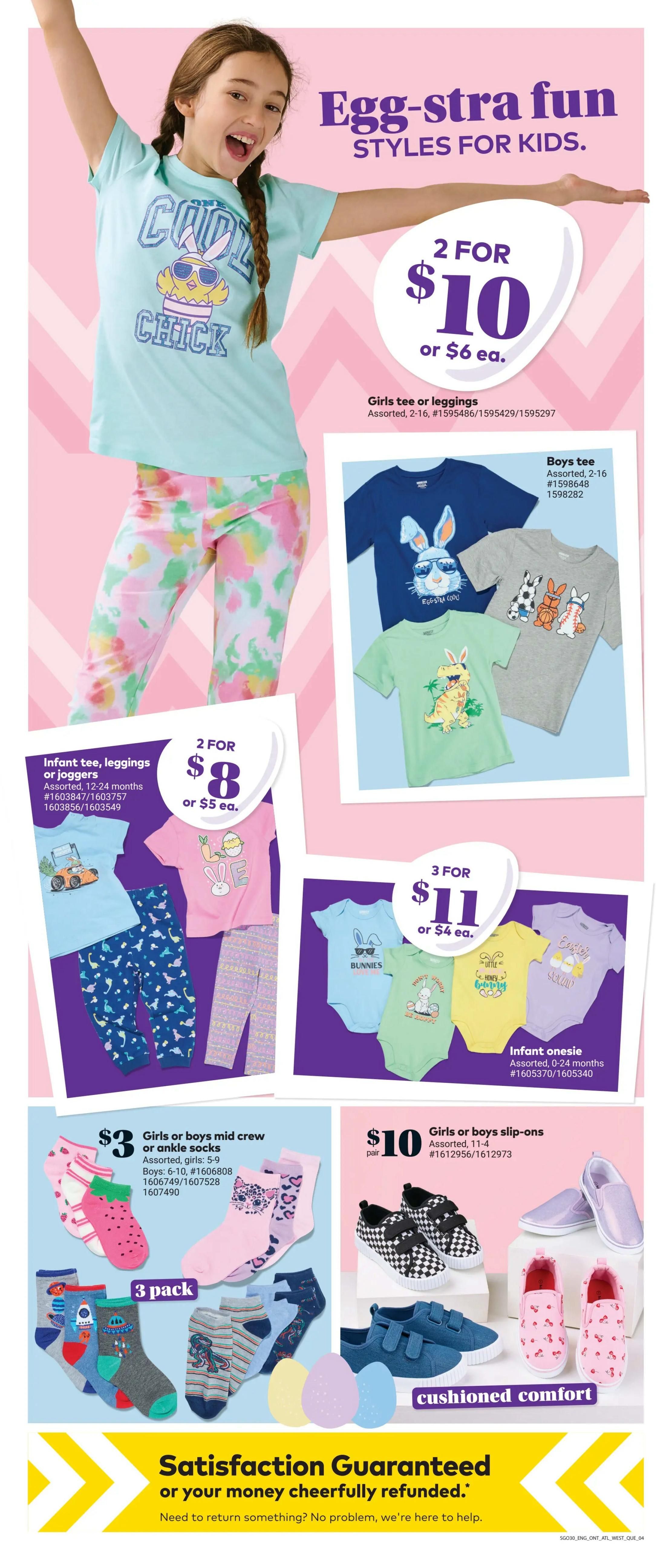 Giant Tiger weekly flyer specials page 6, featuring 'Egg-stra fun styles for kids.' Offers include: Girls tee or leggings, 2 for $10 or $6 each; Boys tees, assorted styles, 2 for $10 or $6 each; Infant tee, leggings or joggers, 2 for $8 or $5 each; 3-pack Girls or boys mid crew or ankle socks for $3; 3-pack Infant onesies for $11 or $4 each; Girls or boys slip-ons for $10 per pair. Also features cushioned comfort shoes for kids. The page includes a satisfaction guarantee message.