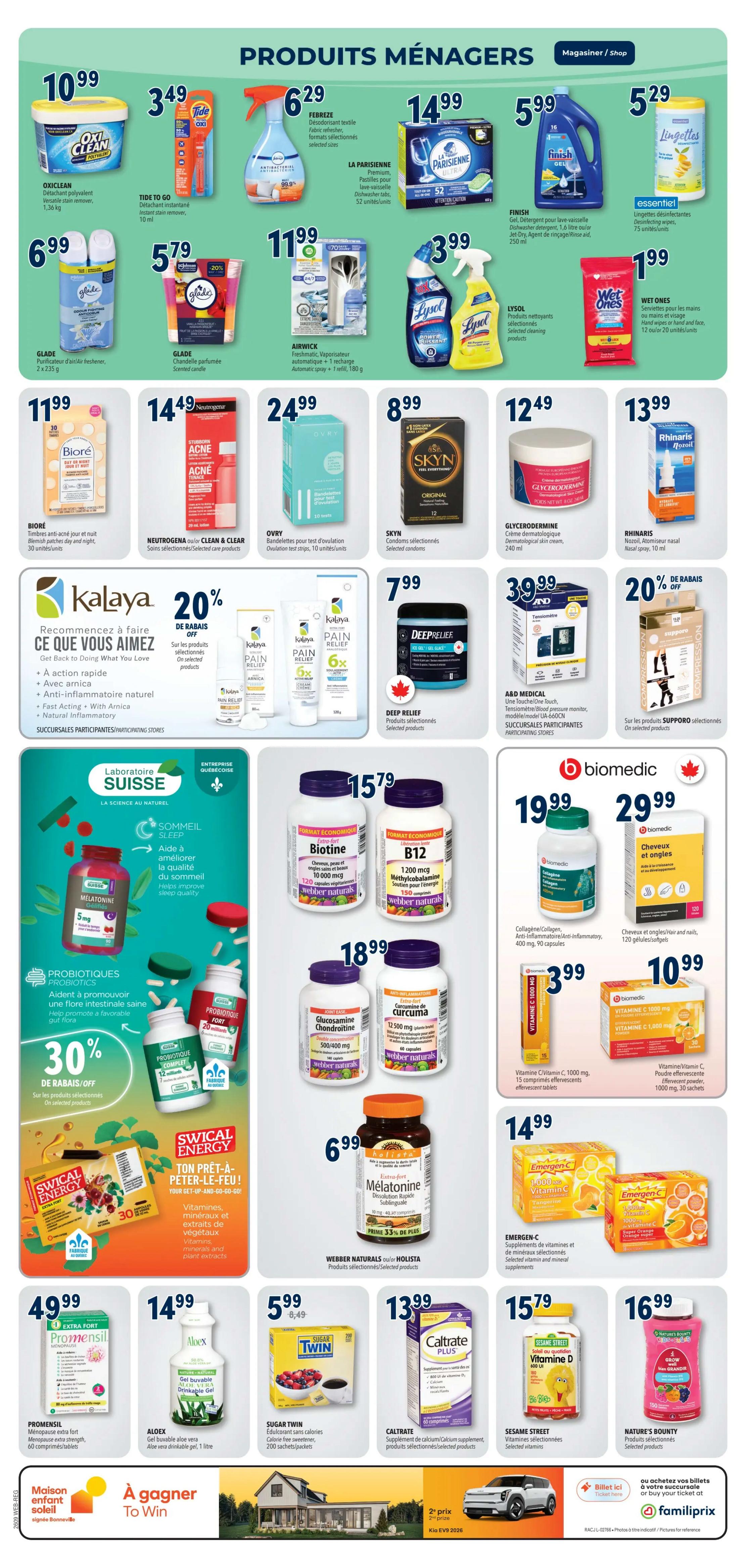 Familiprix weekly flyer specials page 9 features household cleaning products including Oxiclean Polyvalent versatile stain remover for $10.99, Tide to Go instant stain remover for $3.49, Febreze fabric refresher for $6.29, La Parisienne premium dishwasher tabs for $14.99, Finish Gel dishwasher detergent for $5.99, and Essentiel disinfecting wipes for $5.29. Also available are Glade air fresheners for $10.99, Glade scented candles for $3.49, and Airwick automatic spray with refill for $5.29. Lysol selected cleaning products are $3.99 and Wet Ones hand wipes are $11.99. Health and personal care items include Biore Blemish Patches for $11.99, Neutrogena acne treatment for $14.49, Ovry ovulation test strips for $24.99, Skyn condoms for $8.99, Glycerodermine dermatological skin cream for $12.49, and Rhinaris nasal spray for $13.99. Deep Relief ice gel is $7.99. A&D Medical One Touch blood pressure monitor is $39.99. Supporo compression products are 20% off. Kalaya products are 20% off, including pain relief cream and Arnica foam. Swiss Laboratory sleep and probiotic supplements are featured, with 30% off selected products. Swical Energy vitamins, minerals, and plant extracts are available. Webber Naturals B12 for energy is $19.99. Webber Naturals Glucosamine Chondroitin is $18.99. Biomedic Collagen anti-inflammatory capsules are $19.99. Biomedic hair and nail capsules are $29.99. Biomedic Vitamin C 1000 mg effervescent tablets are $3.99. Biomedic Vitamin C 1000 mg effervescent powder is $10.99. Holista Melatonin sublingual tablets are $6.99. Emergen-C Vitamin C supplements are $14.99. Promensil menopause extra strength is $4.99. Aloex aloe vera drinkable gel is $14.99. Sugar Twin calorie-free sweetener is $5.99. Caltrate Plus supplement is $13.99. Sesame Street selected vitamins are $15.79. Nature's Bounty Kids+ vitamins are $16.99. The page also advertises a contest to win a Kia EV9 2026.