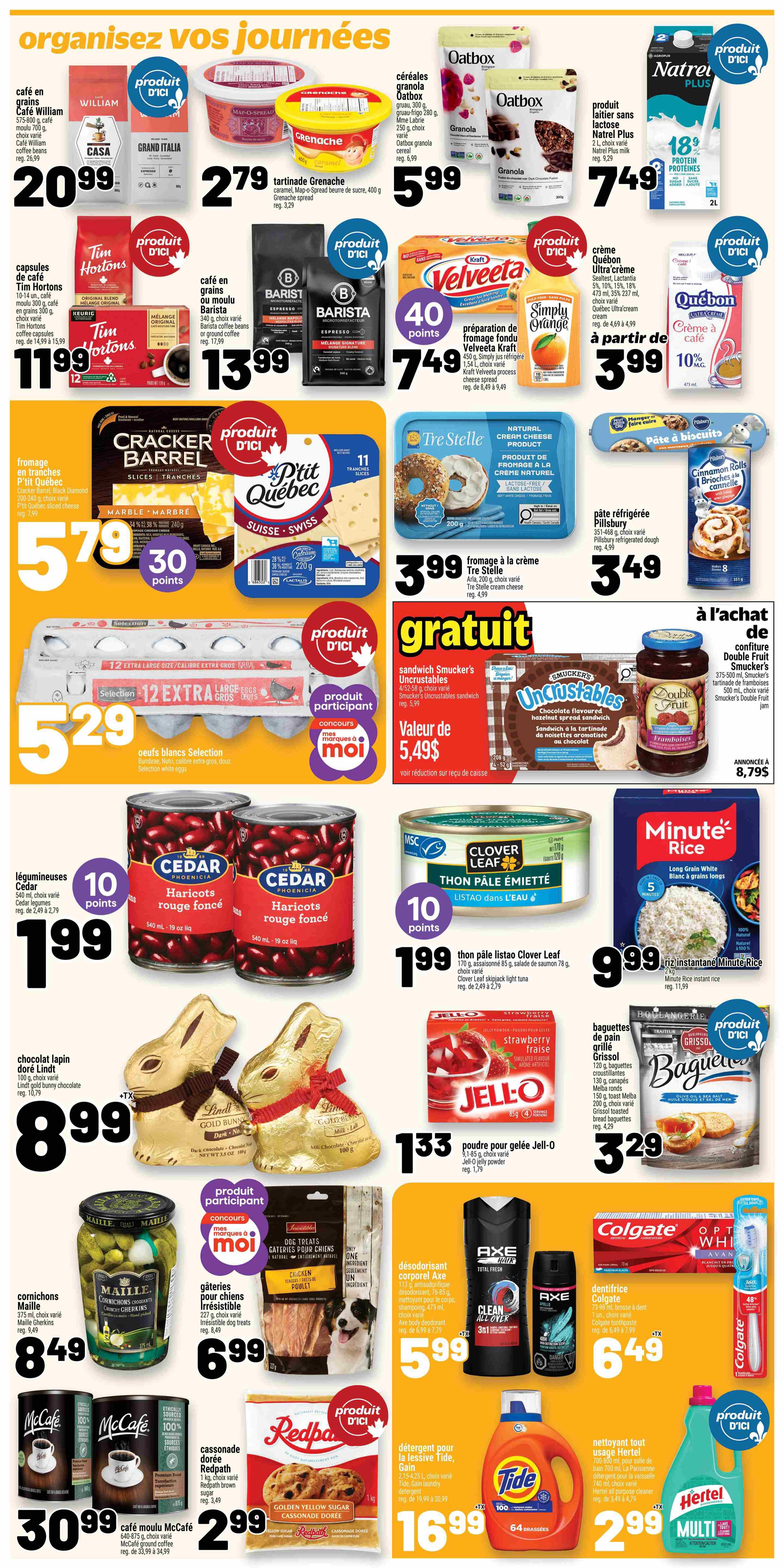 Metro Quebec weekly flyer specials page 17 features a variety of products. Highlights include William and Casa coffee beans for $20.99, Grand Italia tartinade Grenache spread for $2.79, and Oatbox granola cereals for $5.99. Natrel Plus lactose-free protein milk is on sale for $7.49 with 18% off. Tim Hortons coffee capsules are $11.99. Barista coffee beans or ground coffee are $13.99. Cracker Barrel cheese slices and P'tit Québec sliced cheese are $5.79. Selection white extra-large eggs are $5.29. Tre Stelle cream cheese is $3.99. Pillsbury refrigerated dough is $3.49. Smucker's Uncrustables chocolate-flavoured sandwich spread is free with purchase, valued at $5.49, and Double Fruit Smucker's jam is $8.79. Cedar legumes (red kidney beans) are $1.99 with 10 bonus points. Clover Leaf chunk light tuna is $1.99 with 10 bonus points. Minute Rice instant rice is $9.99. Lindt gold bunny chocolate is $8.99. Maille cornichons (gherkins) are $8.49. Irresistible dog treats are $6.99. McCafé ground coffee is $30.99. Redpath golden yellow sugar is $2.99. Jell-O strawberry flavour jelly powder is $1.33. Axe body spray is $5.99. Colgate toothpaste is $6.49. Tide laundry detergent is $16.99. Hertel all-purpose cleaner is $2.99.