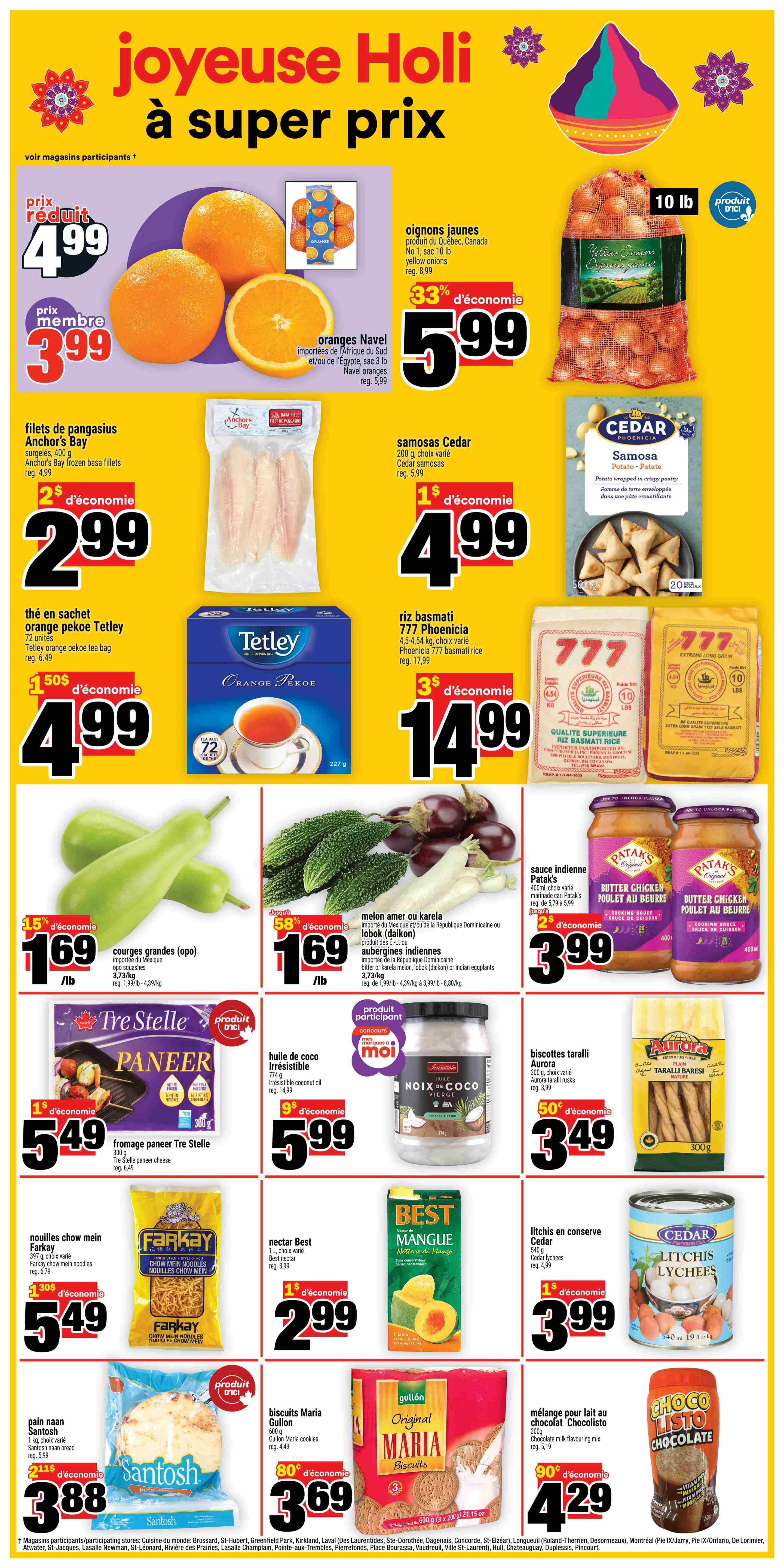 Super C weekly flyer specials page 10 features a vibrant Holi-themed design. Featured products include Navel oranges for $3.99 (member price), Anchor's Bay frozen basa fillets for $2.99 with a $2 saving, and Tetley orange pekoe tea bags (72 count) for $4.99 with a $1.50 saving. Also available are 10 lb yellow onions for $5.99 with a 33% saving, Cedar samosas for $2.99 with a $1 saving, and 777 Phoenicia basmati rice (4.5-4.54 kg) for $14.99 with a $3 saving. Other deals include opo squash for $1.69/lb with a 15% saving, bitter melon or karela for $1.69/lb with a 58% saving, and Patak's butter chicken cooking sauce for $3.99 with a $2 saving. Additionally, find Tre Stelle paneer cheese for $5.49 with a $1 saving, Irresistible coconut oil for $5.99 with a $9 saving, Aurora taralli barreski for $3.49 with a 50 cent saving, Farlay chow mein noodles for $5.49 with a $1.30 saving, Best nectar of mango for $2.99 with a $1 saving, Cedar lychees for $3.99 with a $1 saving, Gullon Maria cookies for $3.69 with an 80 cent saving, Santosh naan bread for $3.88 with a $2.11 saving, and Choco Listo chocolate milk flavouring mix for $4.29 with a 90 cent saving.
