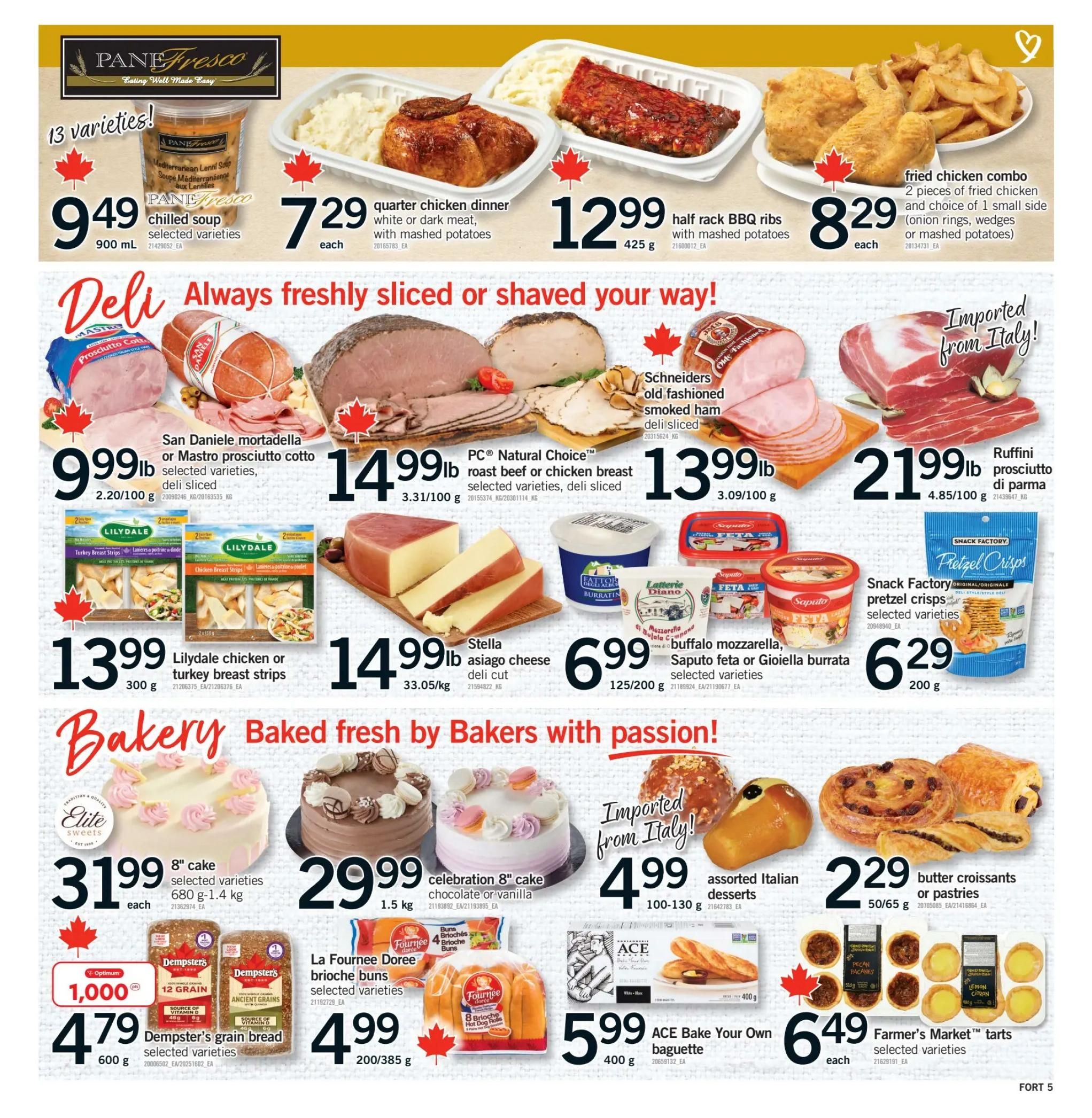 Fortinos weekly flyer specials page 6. Top section features Pane Fresco chilled soup for $9.49, quarter chicken dinner with mashed potatoes for $7.29 each, half rack BBQ ribs with mashed potatoes for $12.99, and a fried chicken combo with choice of side for $8.29 each. The Deli section offers San Daniele mortadella or Mastro prosciutto cotto for $9.99lb, PC Natural Choice roast beef or chicken breast for $14.99lb, Schneiders old fashioned smoked ham for $3.99lb, Ruffini prosciutto di parma for $21.99lb, Lilydale chicken or turkey breast strips for $13.99, Stella asiago cheese for $14.99lb, Saputo feta or Gioiella burrata for $6.99, and Snack Factory pretzel crisps for $6.29. The Bakery section includes Elite Sweets 8' cake for $31.99 each, celebration 8' cake (chocolate or vanilla) for $29.99, assorted Italian desserts for $4.99, Dempster's grain bread for $4.79, La Fournee Doree brioche buns for $4.99, ACE Bake Your Own baguette for $5.99, and Farmer's Market tarts for $6.49 each.