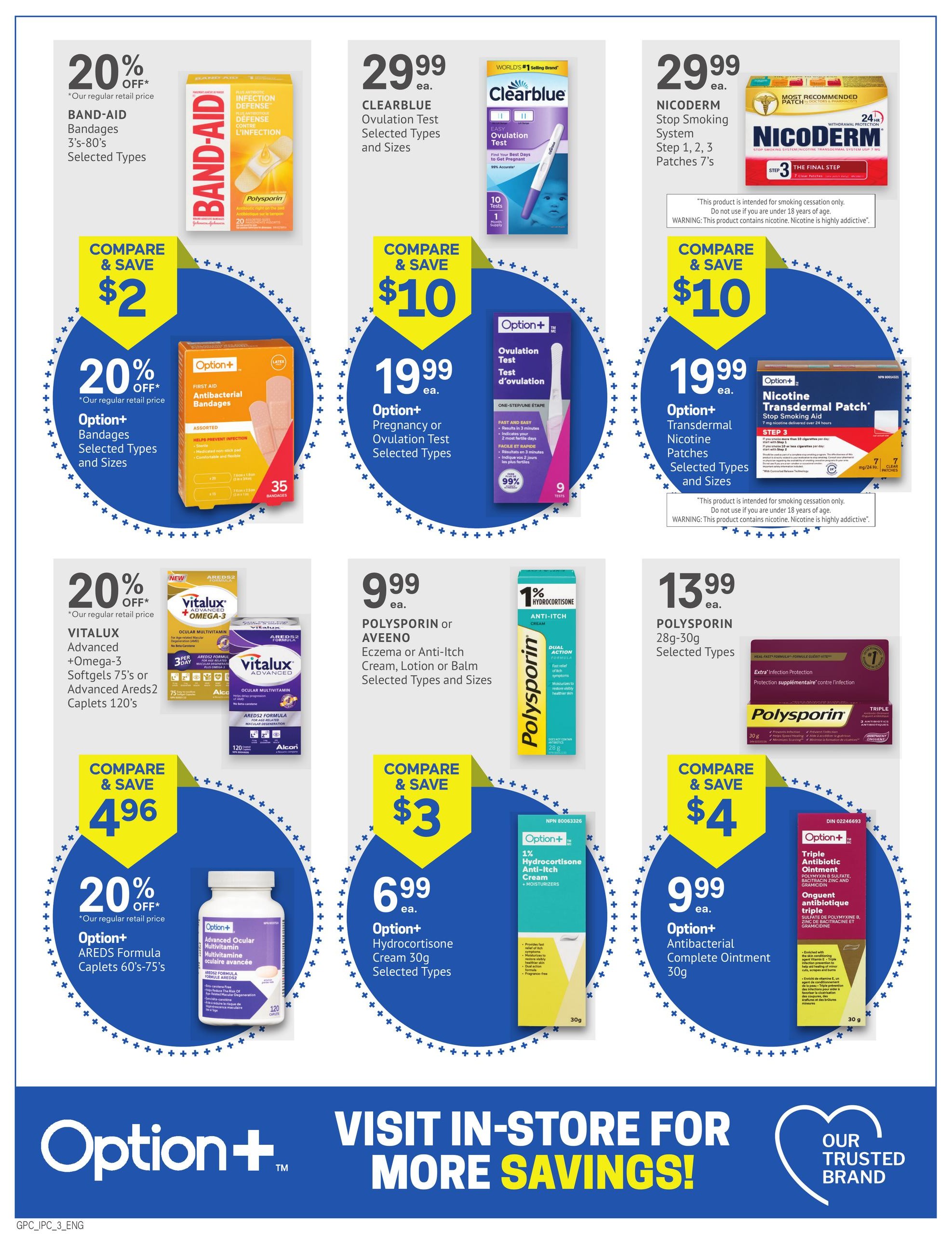 I.D.A. Pharmacy flyer page 3 features health and wellness specials. Save 20% on BAND-AID Bandages 3's-80's, selected types, with a compare & save of $2. Also, get 20% off Option+ Antibacterial Bandages, selected types and sizes, for $19.99. Clearblue Ovulation Tests are $29.99, with a compare & save of $10, and Option+ Pregnancy or Ovulation Tests are $19.99. Nicoderm Stop Smoking System Step 1, 2, 3 Patches 7's are $29.99, with a compare & save of $10, and Option+ Nicotine Transdermal Patches, selected types and sizes, are $19.99. VITALUX Advanced +Omega-3 Softgels 75's or Advanced Areds2 Caplets 120's are $4.96 with 20% off. POLYSPORIN or AVEENO Eczema or Anti-Itch Cream, Lotion or Balm, selected types and sizes, are $9.99, with a compare & save of $3. Option+ Hydrocortisone Cream 30g, selected types, is $6.99. POLYSPORIN 28g-30g, selected types, is $13.99, with a compare & save of $4. Option+ Antibacterial Complete Ointment 30g is $9.99. The bottom of the page features a call to action: 'Option+ Visit In-Store For More Savings! Our Trusted Brand.'