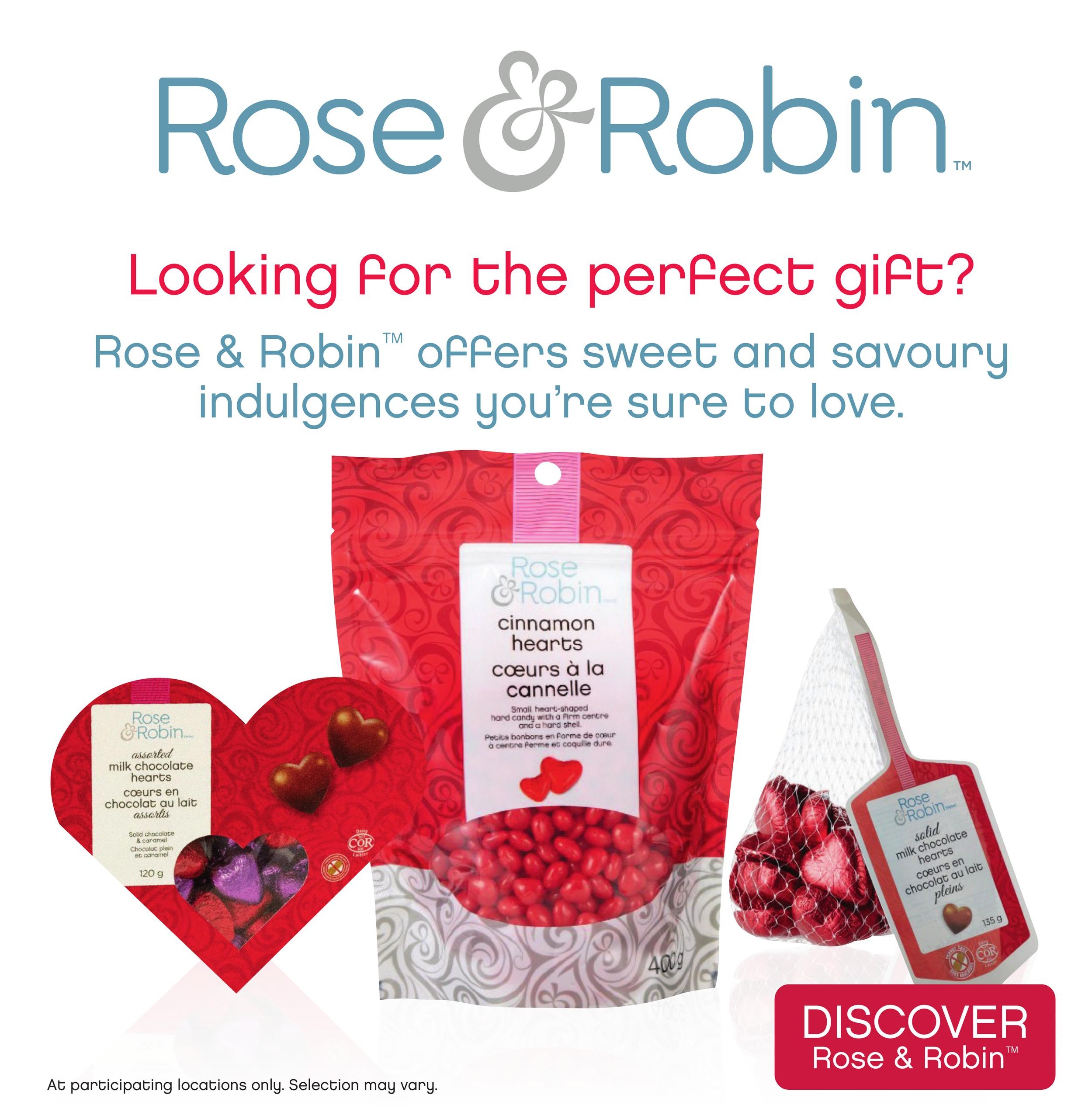 I.D.A. Pharmacy flyer specials page 7 features Rose & Robin sweet and savoury indulgences. Products include a heart-shaped box of assorted milk chocolate hearts (120 g), a bag of cinnamon hearts candy (400 g), and a net bag of solid milk chocolate hearts (135 g). The text 'Discover Rose & Robin' is prominently displayed. Selection may vary and is available at participating locations only.