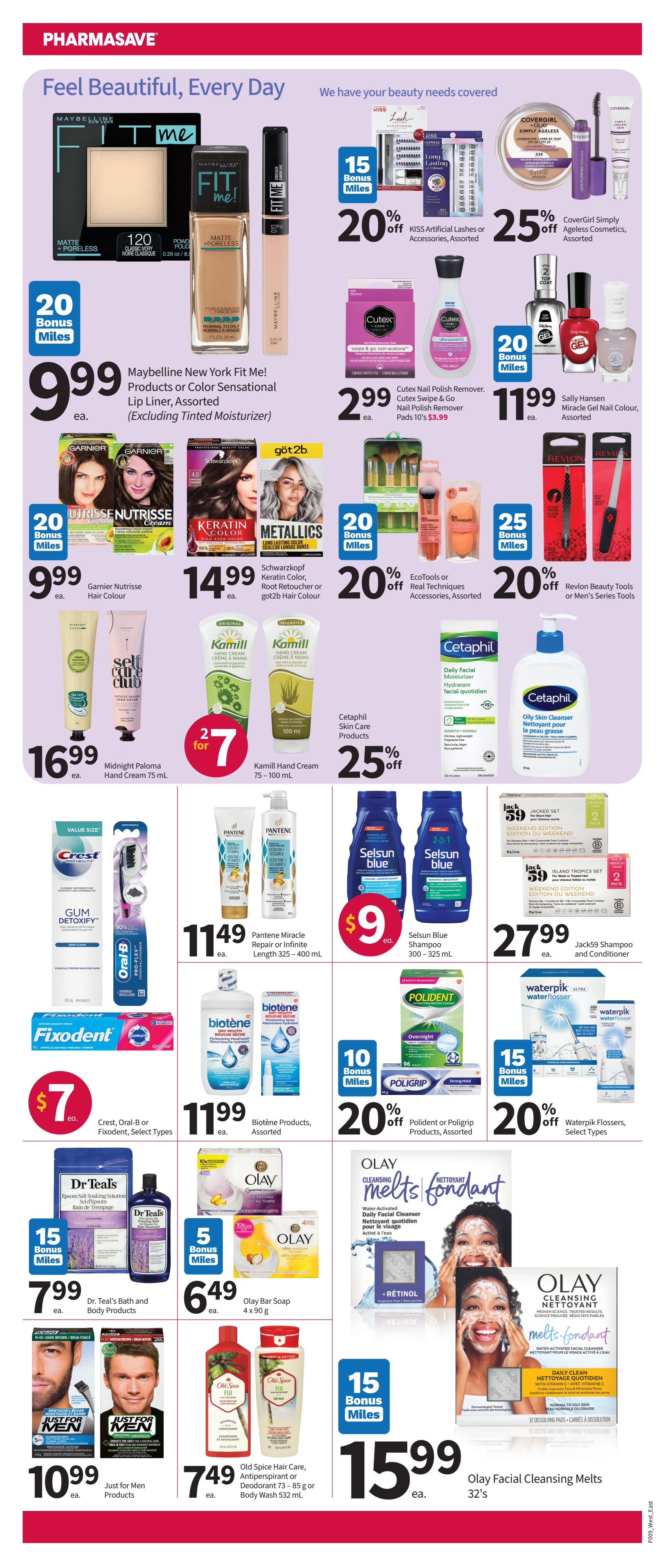 Pharmasave weekly flyer specials page 3 features beauty products. Save on Maybelline New York Fit Me! products or Color Sensational Lip Liner for $9.99, with 20 Bonus Miles. Garnier Nutrisse Hair Colour is $9.99 with 20 Bonus Miles. Schwarzkopf Keratin Color, Root Retoucher or got2b Hair Colour is $14.99. Midnight Paloma Hand Cream 75 mL is $16.99. Kamill Hand Cream 75-100 mL is 2 for $7. Get 20% off KISS Artificial Lashes or Accessories. Cutex Nail Polish Remover and Cutex Swipe & Go Nail Polish Remover Pads 10's are $2.99. Get 25% off CoverGirl Simply Ageless Cosmetics. Sally Hansen Miracle Gel Nail Colour is $11.99. Get 20% off EcoTools or Real Techniques Accessories. Get 20% off Revlon Beauty Tools or Men's Series Tools. Save on Cetaphil Skin Care Products with 25% off. Pantene Miracle Repair or Infinite Length 325-400 mL is $11.49. Selsun Blue Shampoo 300-325 mL is $9. Jack59 Shampoo and Conditioner is $27.99. Crest, Oral-B or Fixodent, Select Types are $7. Biotene Products, Assorted are $11.99. Get 20% off Polident or Poligrip Products, Assorted, with 10 Bonus Miles. Get 20% off Waterpik Flossers, Select Types, with 15 Bonus Miles. Dr. Teal's Bath and Body Products are $7.99 with 15 Bonus Miles. Olay Bar Soap 4 x 90 g is $6.49 with 5 Bonus Miles. Olay Facial Cleansing Melts 32's are $15.99 with 15 Bonus Miles. Just for Men Products are $10.99. Old Spice Hair Care, Antiperspirant or Body Wash 532 mL is $7.49.