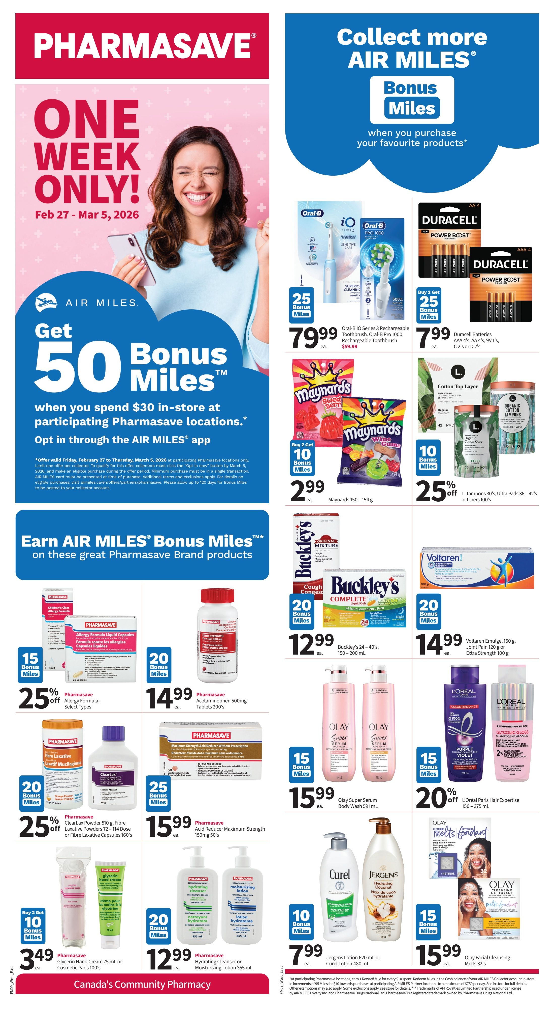 Pharmasave flyer, page 2. Get 50 Bonus AIR MILES when you spend $30 in-store at participating Pharmasave locations, opt-in through the AIR MILES app. Offer valid February 27 - March 5, 2026. Featured products include Oral-B iO Series 3 Rechargeable Toothbrush for $79.99 with 25 Bonus Miles, and Duracell Batteries (AA, AAA) for $7.99 with Buy 2 Get 25 Bonus Miles. Maynards 150-154 g bags are $2.99 with Buy 2 Get 10 Bonus Miles. L. Tampax 30's, Ultra Pads 36-42's or Liners 100's are 25% off. Pharmasave Allergy Formula Liquid Capsules are 25% off, and Pharmasave Acetaminophen 500mg Tablets 200's are $14.99. Buckley's 24's, 40's, 150-200 mL are $12.99 with 20 Bonus Miles. Voltaren Emulgel 150 g or Joint Pain 120 g or Extra Strength 100 g are $14.99 with 20 Bonus Miles. Pharmasave ClearLax Powder 510 g, Fibre Laxative Capsules 160's are 25% off, and Pharmasave Acid Reducer Maximum Strength 150mg 50's are $15.99. Olay Super Serum Body Wash 591 mL is $15.99 with 15 Bonus Miles. L'Oréal Paris Hair Expertise products are 20% off. Pharmasave Glycerin Hand Cream 75 mL or Cosmetic Pads 100's are $3.49 when you Buy 2 Get 10 Bonus Miles. Pharmasave Hydrating Cleanser or Moisturizing Lotion 355 mL is $12.99 with 20 Bonus Miles. Jergens Lotion 620 mL or Curel Lotion 480 mL are $7.99 with 10 Bonus Miles. Olay Facial Cleansing Wipes are $15.99 with 15 Bonus Miles.