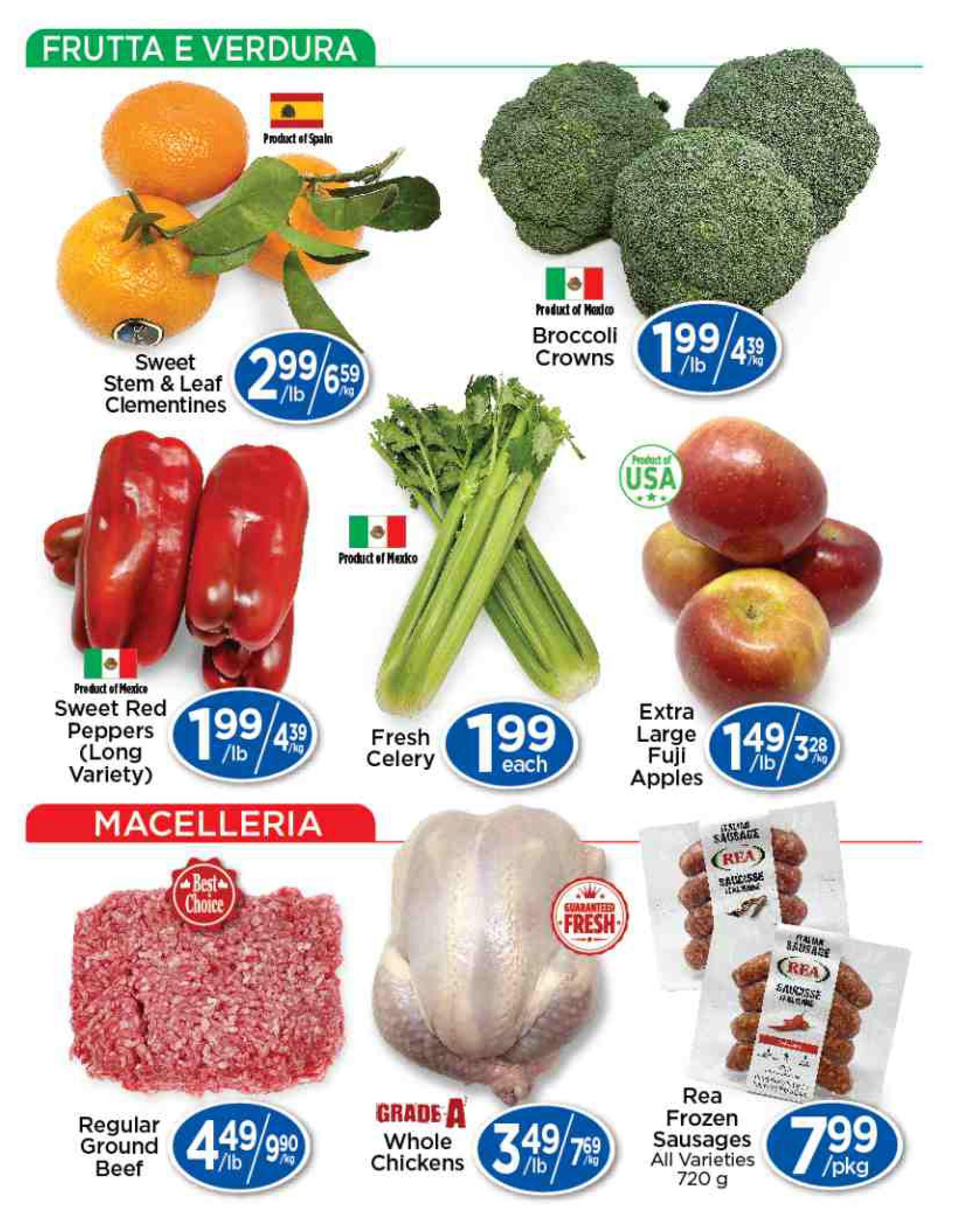 Lady York Foods weekly flyer specials page 2 features 'Frutta e Verdura' (Fruits and Vegetables) including Sweet Stem & Leaf Clementines from Spain for $2.99/lb, Broccoli Crowns from Mexico for $1.99/lb, Sweet Red Peppers (Long Variety) from Mexico for $1.99/lb, Fresh Celery for $1.99 each, and Extra Large Fuji Apples from the USA for $1.49/lb. The 'Macelleria' (Butcher) section offers 'Best Choice' Regular Ground Beef for $4.49/lb, Grade A Whole Chickens for $3.49/lb, and Rea Frozen Sausages (All Varieties, 720 g) for $7.99/pkg.