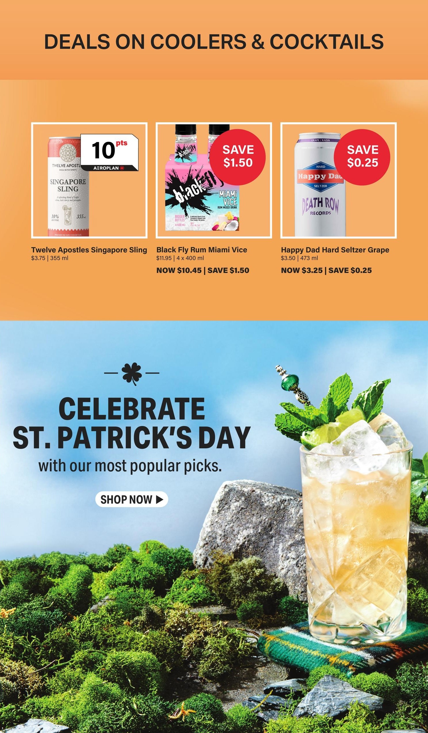 LCBO flyer page 5 featuring deals on coolers and cocktails. Includes Twelve Apostles Singapore Sling for $3.75 (355 ml) with 10 Aeroplan points. Black Fly Rum Miami Vice is on sale now for $10.45, a $1.50 saving from its original price of $11.95 (4 x 400 ml). Happy Dad Hard Seltzer Grape is now $3.25, saving $0.25 from its original price of $3.50 (473 ml). The page also promotes celebrating St. Patrick's Day with popular picks and a 'Shop Now' button.
