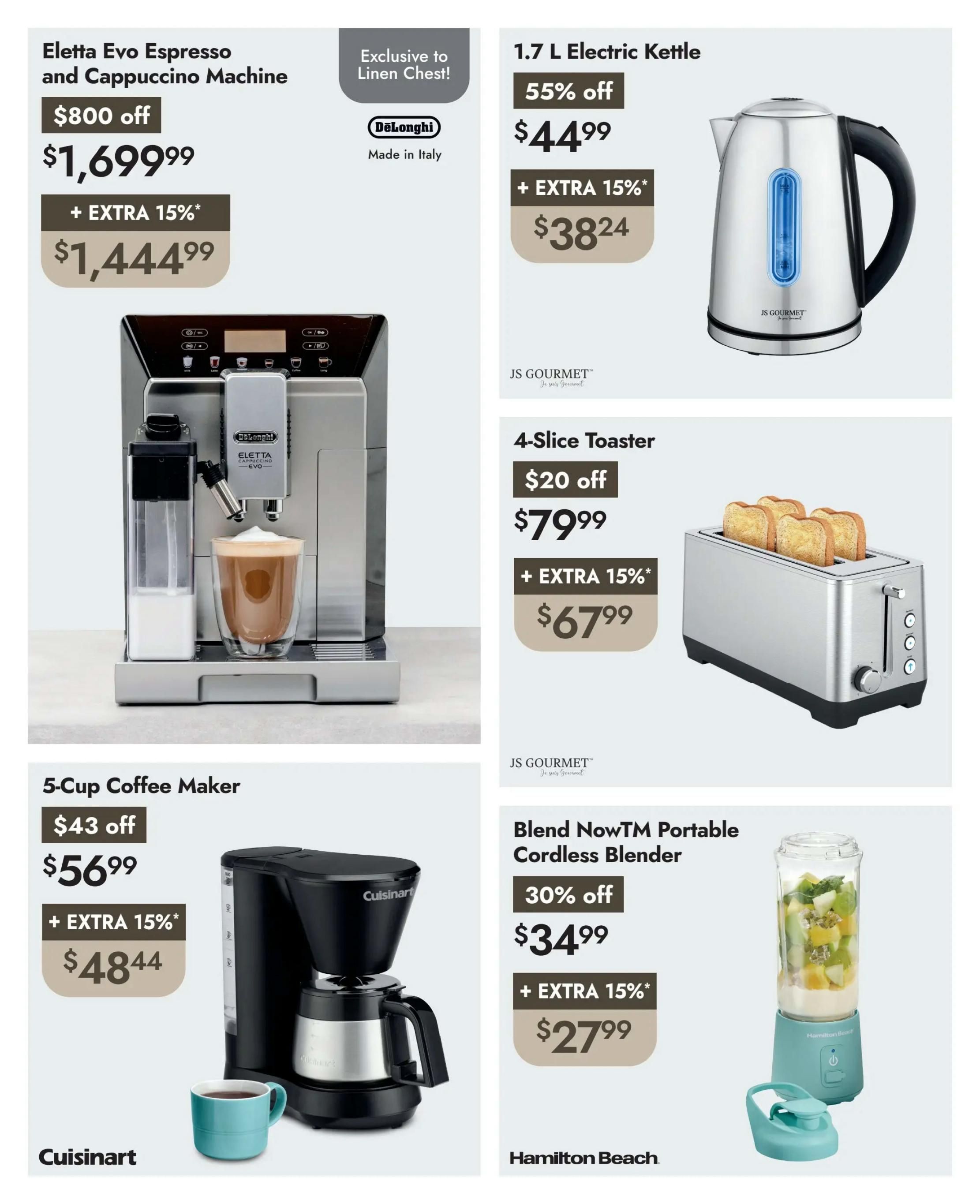 Linen Chest flyer page 3 features a DeLonghi Eletta Evo Espresso and Cappuccino Machine, originally $1,699.99, on sale for $800 off, with an extra 15% off, making the final price $1,444.99. Also available is a 1.7 L Electric Kettle, 55% off from $44.99, with an extra 15% off, for $38.24. A Cuisinart 5-Cup Coffee Maker is on sale for $43 off, priced at $56.99, with an additional 15% off, bringing the cost to $48.44. Additionally, a Hamilton Beach Blend NowTM Portable Cordless Blender is 30% off from $34.99, with an extra 15% off, for a final price of $27.99. A JS Gourmet 4-Slice Toaster is $20 off, priced at $79.99, with an extra 15% off, for $67.99.