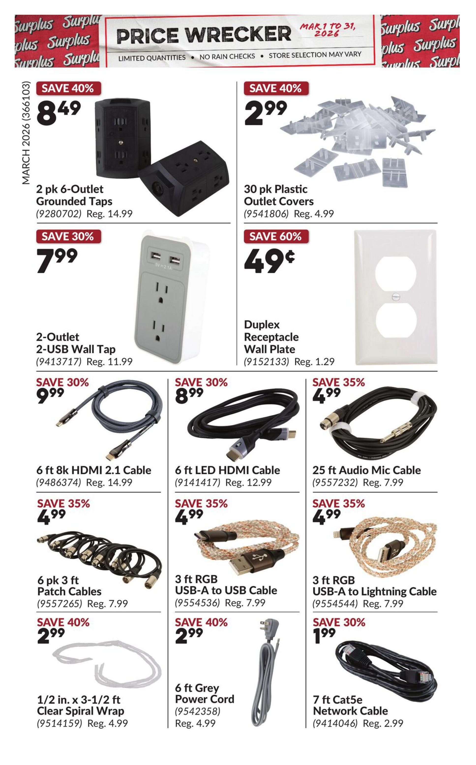 Princess Auto Price Wrecker flyer, page 4. Featured items include a 2 pk 6-Outlet Grounded Taps on sale for $8.49 (Save 40%), a 30 pk Plastic Outlet Covers for $2.99 (Save 40%), and a 2-Outlet 2-USB Wall Tap for $7.99 (Save 30%). Also available are a Duplex Receptacle Wall Plate for $0.49 (Save 60%), a 6 ft 8k HDMI 2.1 Cable for $9.99 (Save 30%), a 6 ft LED HDMI Cable for $8.99 (Save 30%), and a 25 ft Audio Mic Cable for $4.99 (Save 35%). Additional deals include 6 pk 3 ft Patch Cables for $4.99 (Save 35%), a 3 ft RGB USB-A to USB Cable for $4.99 (Save 35%), a 3 ft RGB USB-A to Lightning Cable for $4.99 (Save 35%), 1/2 in. x 3-1/2 ft Clear Spiral Wrap for $2.99 (Save 40%), a 6 ft Grey Power Cord for $1.99 (Save 30%), and a 7 ft Cat5e Network Cable for $2.99.