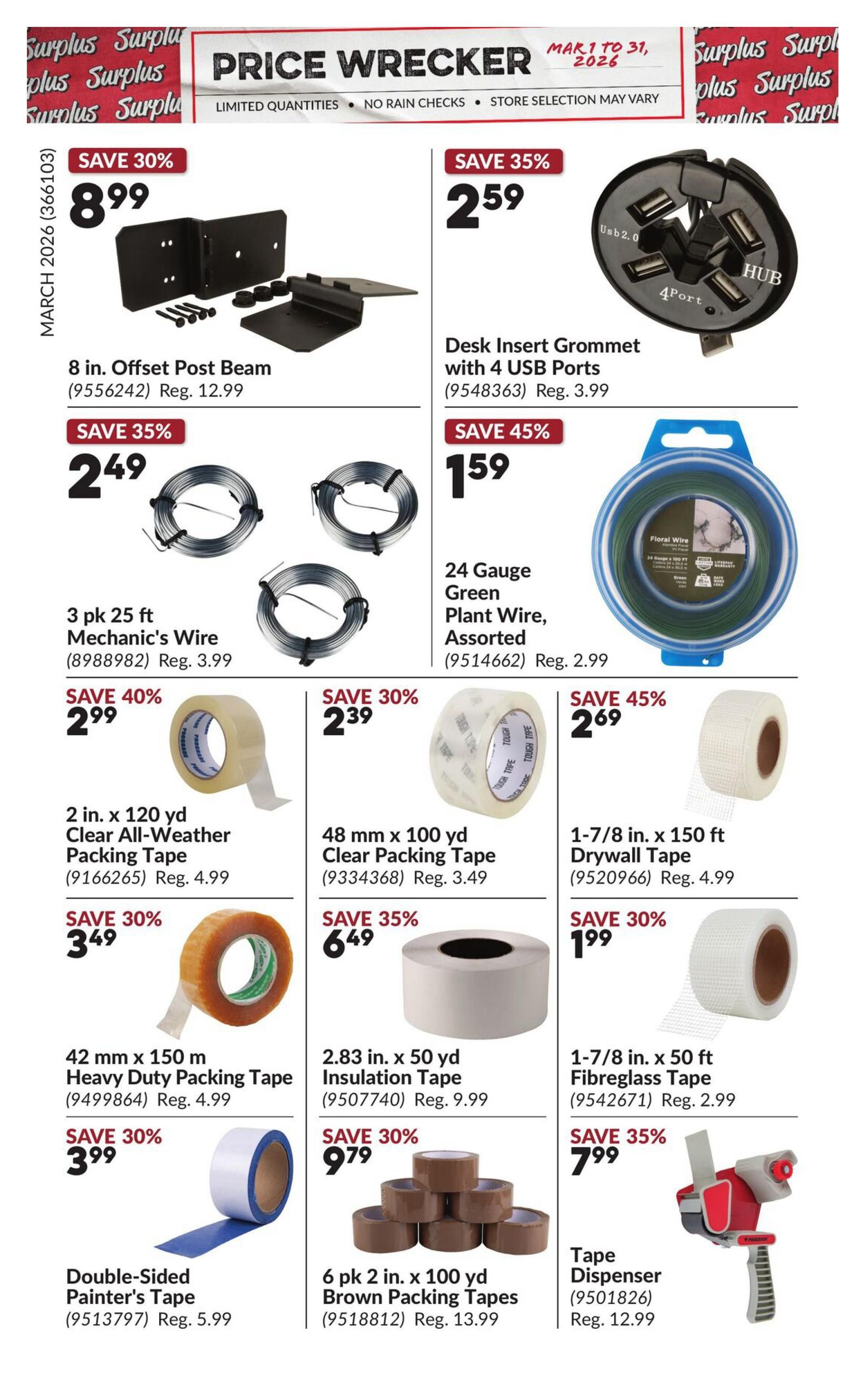 Princess Auto Price Wrecker flyer, page 6. Featured items include an 8 in. Offset Post Beam on sale for $8.99 (Save 30%), a Desk Insert Grommet with 4 USB Ports for $2.59 (Save 35%), and a 3 pk 25 ft Mechanic's Wire for $2.49 (Save 35%). Also available are 24 Gauge Green Plant Wire, Assorted for $1.59 (Save 45%), 2 in. x 120 yd Clear All-Weather Packing Tape for $2.99 (Save 40%), 48 mm x 100 yd Clear Packing Tape for $2.39 (Save 30%), 1-7/8 in. x 150 ft Drywall Tape for $2.69 (Save 45%), 42 mm x 150 m Heavy Duty Packing Tape for $3.49 (Save 30%), 2.83 in. x 50 yd Insulation Tape for $6.49 (Save 35%), 1-7/8 in. x 50 ft Fibreglass Tape for $1.99 (Save 30%), Double-Sided Painter's Tape for $3.99 (Save 30%), 6 pk 2 in. x 100 yd Brown Packing Tapes for $9.79 (Save 30%), and a Tape Dispenser for $7.99 (Save 35%).