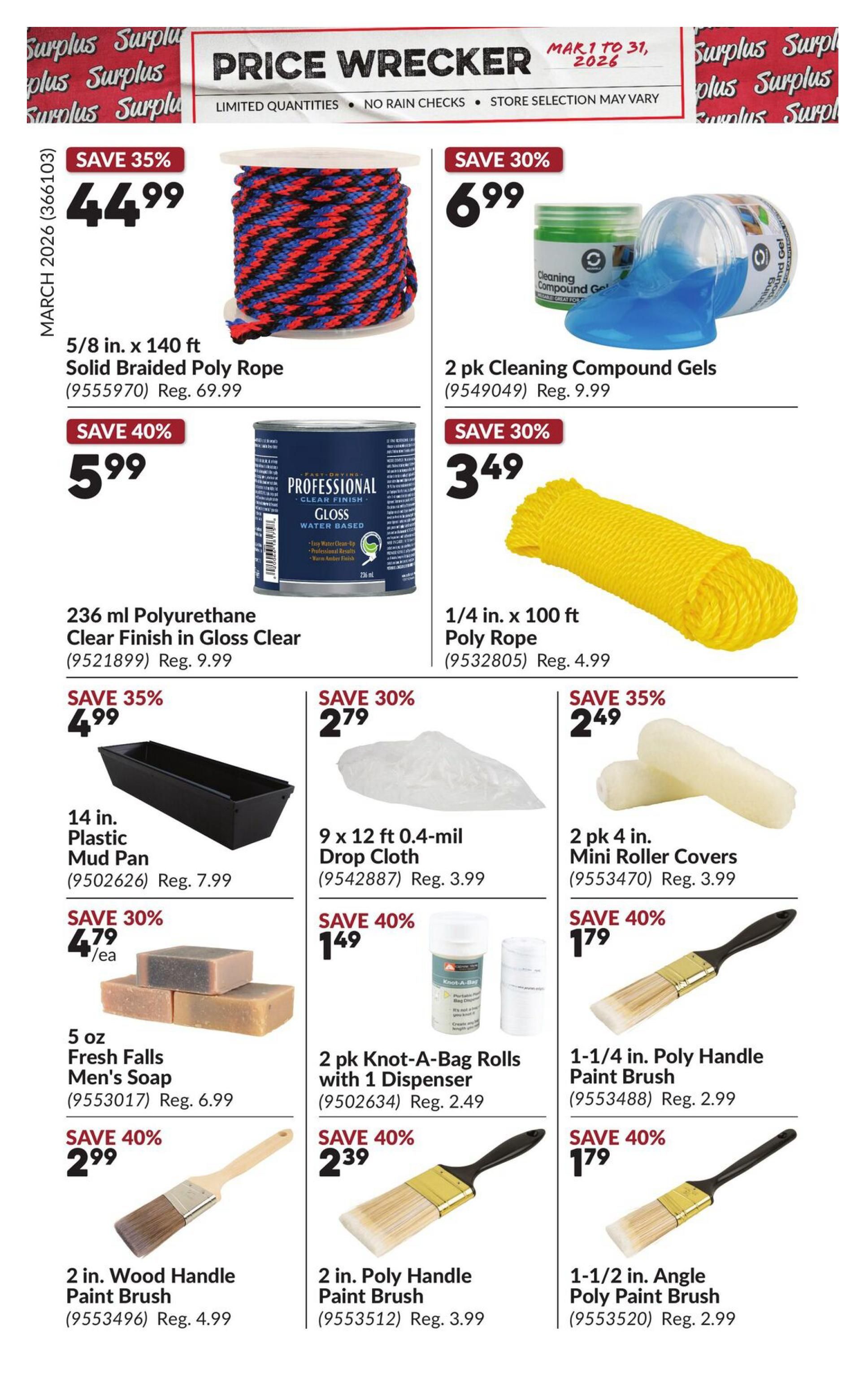Princess Auto Price Wrecker flyer, page 8. Featured items include 5/8 in. x 140 ft Solid Braided Poly Rope on sale for $44.99 (Save 35%), 2 pk Cleaning Compound Gels for $6.99 (Save 30%), 236 ml Polyurethane Clear Finish in Gloss Clear for $5.99 (Save 40%), and 1/4 in. x 100 ft Poly Rope for $3.49 (Save 30%). Also available are a 14 in. Plastic Mud Pan for $4.99 (Save 35%), 9 x 12 ft 0.4-mil Drop Cloth for $2.79 (Save 30%), and 2 pk 4 in. Mini Roller Covers for $2.49 (Save 35%). Additional deals include 5 oz Fresh Falls Men's Soap for $4.79/ea (Save 30%), 2 pk Knot-A-Bag Rolls with 1 Dispenser for $1.49 (Save 40%), 2 in. Wood Handle Paint Brush for $2.99 (Save 40%), 2 in. Poly Handle Paint Brush for $2.39 (Save 40%), and 1-1/2 in. Angle Poly Paint Brush for $1.79 (Save 40%).
