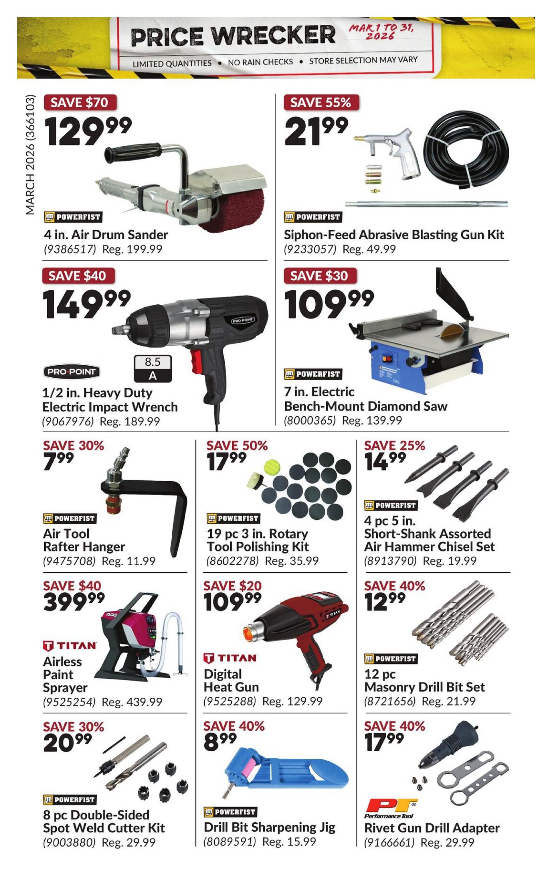 Princess Auto Price Wrecker flyer, page 19. Featured deals include a Powerfist 4 in. Air Drum Sander for $129.99 (save $70), a Powerfist Siphon-Feed Abrasive Blasting Gun Kit for $21.99 (save 55%), and a Pro-Point 1/2 in. Heavy Duty Electric Impact Wrench for $149.99 (save $40). Also available are a Powerfist 7 in. Electric Bench-Mount Diamond Saw for $109.99 (save $30), a Powerfist Air Tool Rafter Hanger for $7.99 (save 30%), a Powerfist 19 pc. 3 in. Rotary Tool Polishing Kit for $17.99 (save 50%), and a Powerfist 4 pc 5 in. Short-shank Assorted Air Hammer Chisel Set for $14.99 (save 25%). Additional offers include a Titan Airless Paint Sprayer for $399.99 (save $40), a Titan Digital Heat Gun for $109.99 (save $20), a Powerfist 12 pc. Masonry Drill Bit Set for $12.99 (save 40%), a Powerfist 8 pc Double-Sided Spot Weld Cutter Kit for $20.99 (save 30%), a Powerfist Drill Bit Sharpening Jig for $8.99 (save 40%), and a Performance Tool Rivet Gun Drill Adapter for $17.99 (save 40%).