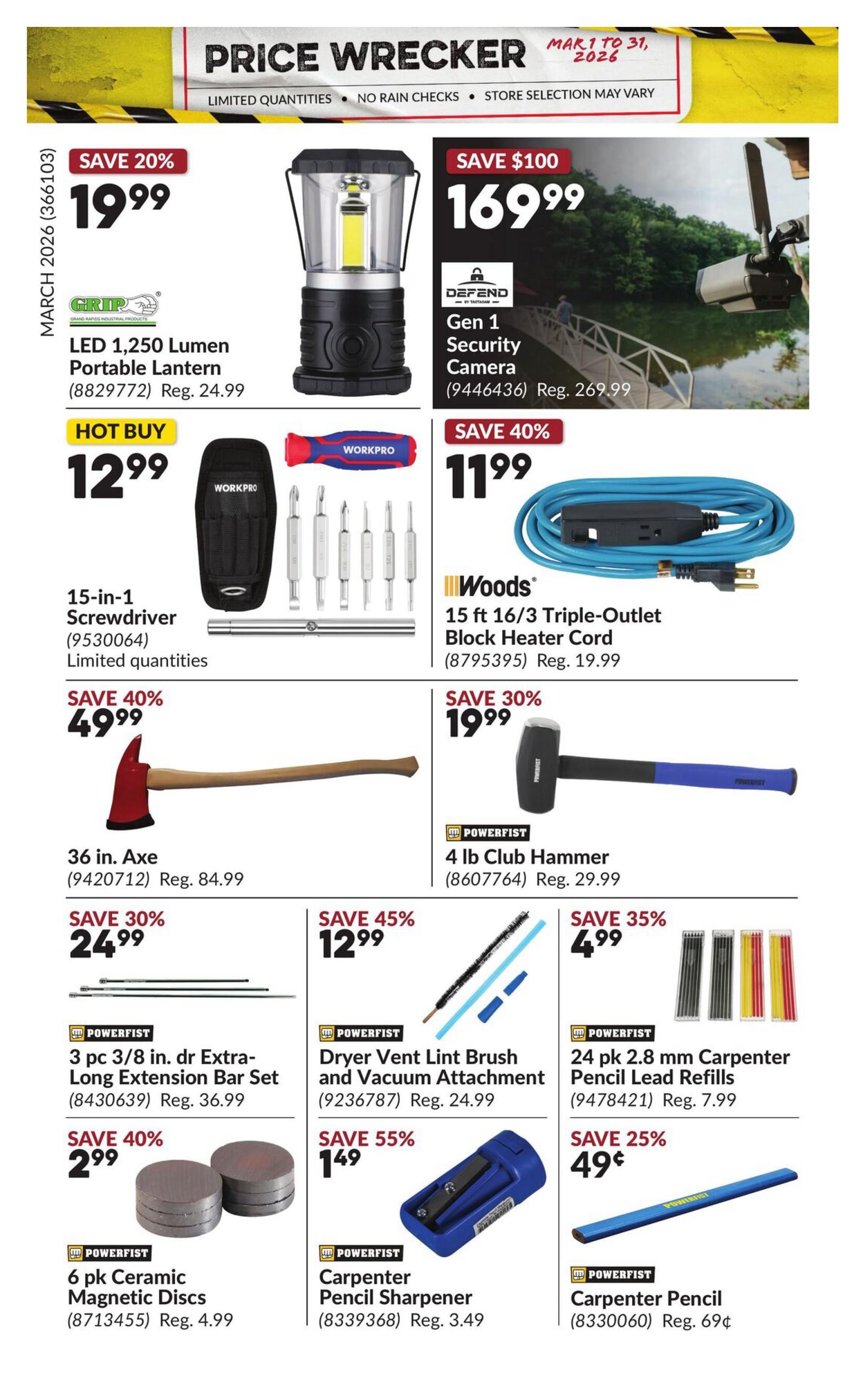 Princess Auto Price Wrecker flyer, page 24. Featured items include a GRIP LED 1,250 Lumen Portable Lantern on sale for $19.99 (save 20%, reg. $24.99). A DEFEND Gen 1 Security Camera is $169.99 (save $100, reg. $269.99). A HOT BUY is the WORKPRO 15-in-1 Screwdriver for $12.99, limited quantities. Woods 15 ft 16/3 Triple-Outlet Block Heater Cord is $11.99 (save 40%, reg. $19.99). A 36 in. Axe is $49.99 (save 40%, reg. $84.99). A POWERFIST 4 lb Club Hammer is $19.99 (save 30%, reg. $29.99). Also available are a POWERFIST 3 pc 3/8 in. dr Extra-Long Extension Bar Set for $24.99 (save 30%, reg. $36.99), a POWERFIST Dryer Vent Lint Brush and Vacuum Attachment for $12.99 (save 45%, reg. $24.99), and POWERFIST 24 pk 2.8 mm Carpenter Pencil Lead Refills for $4.99 (save 35%, reg. $7.99). Additionally, POWERFIST 6 pk Ceramic Magnetic Discs are $2.99 (save 40%, reg. $4.99), a POWERFIST Carpenter Pencil Sharpener is $1.49 (save 55%, reg. $3.49), and a POWERFIST Carpenter Pencil is $0.69 (save 25%, reg. 69¢).